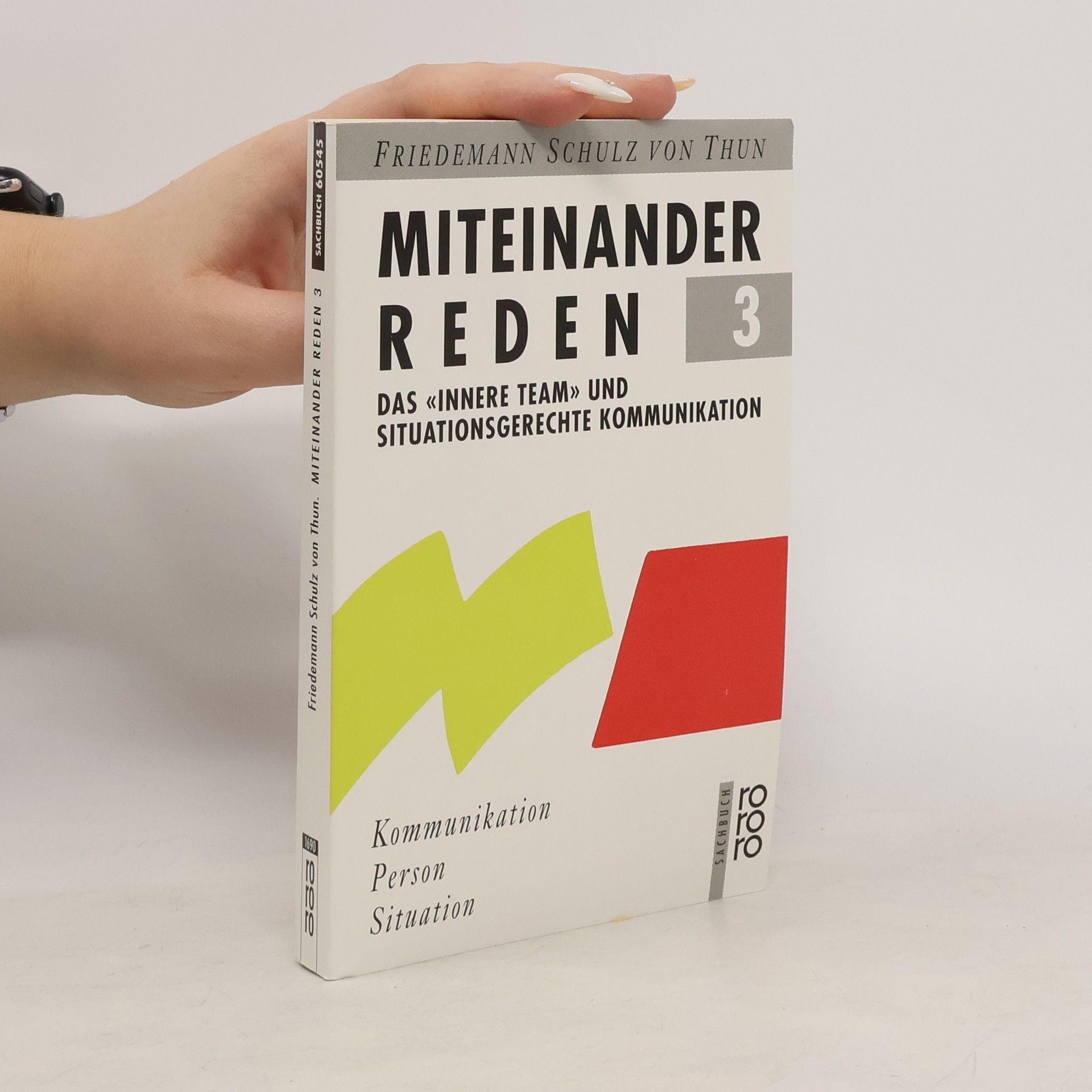 Friedemann Schulz von Thun Miteinander reden. 3