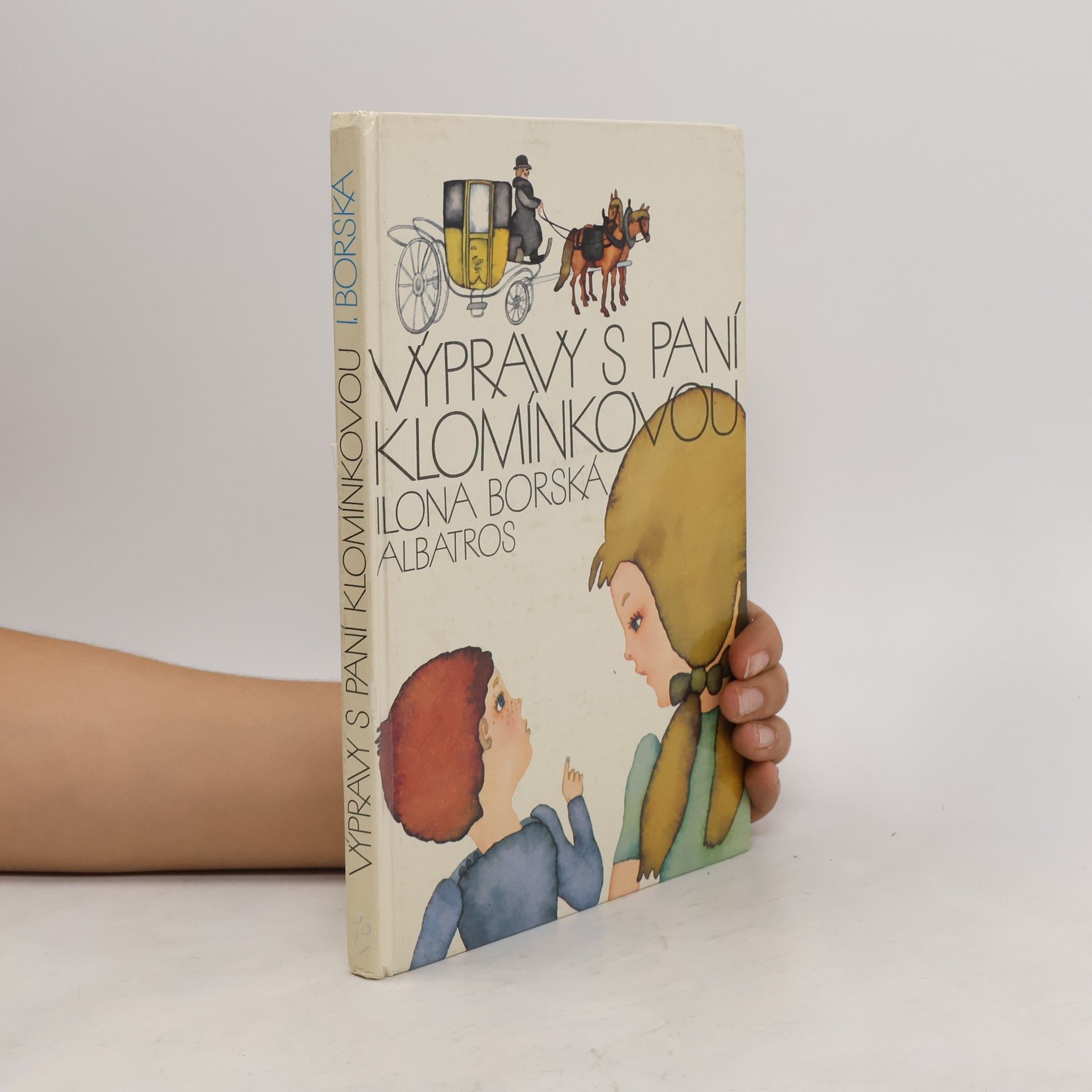 Ilona Borská Výpravy s paní Klomínkovou