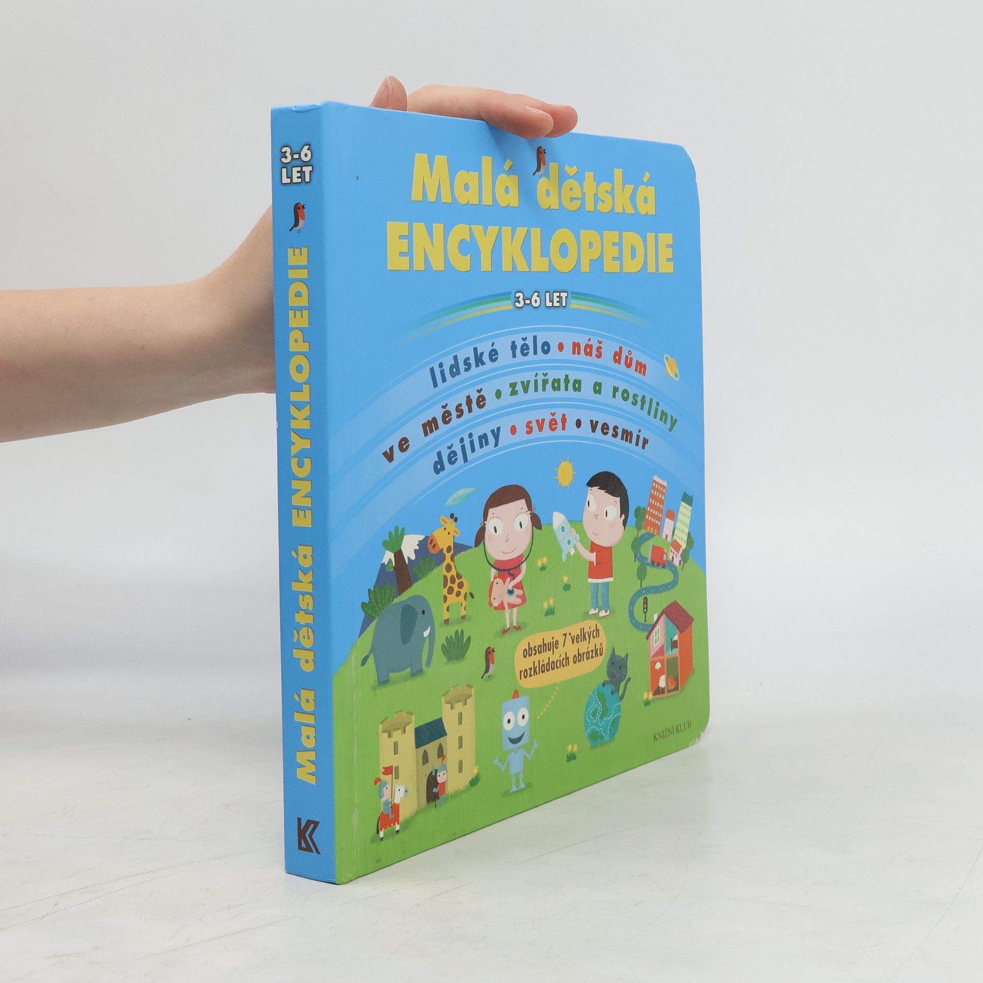 Collective Malá dětská encyklopedie : 3-6 let
