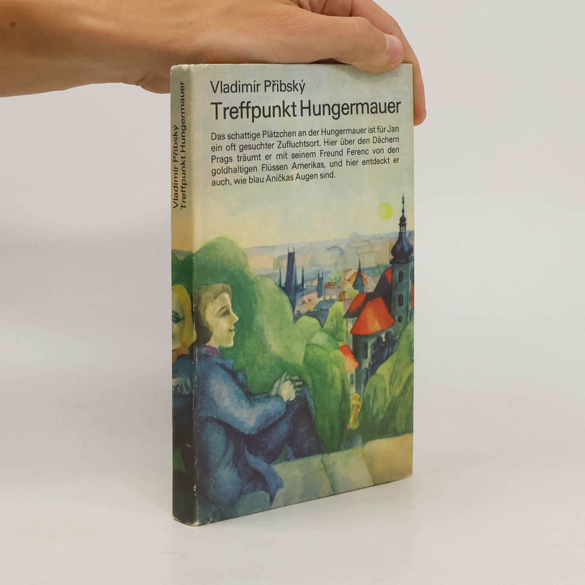 Vladimír Přibský Treffpunkt Hungermauer
