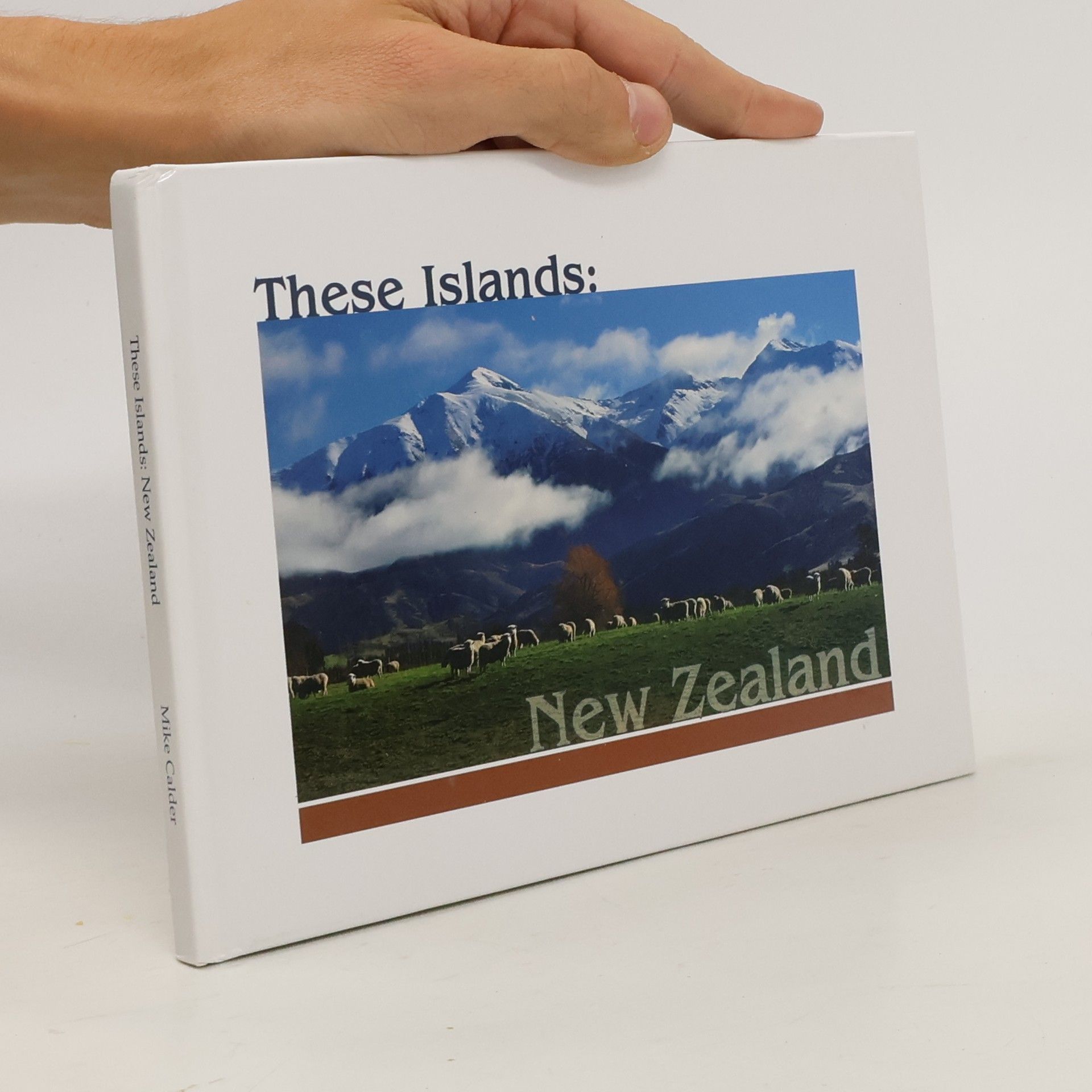 Mike Calder These Islands