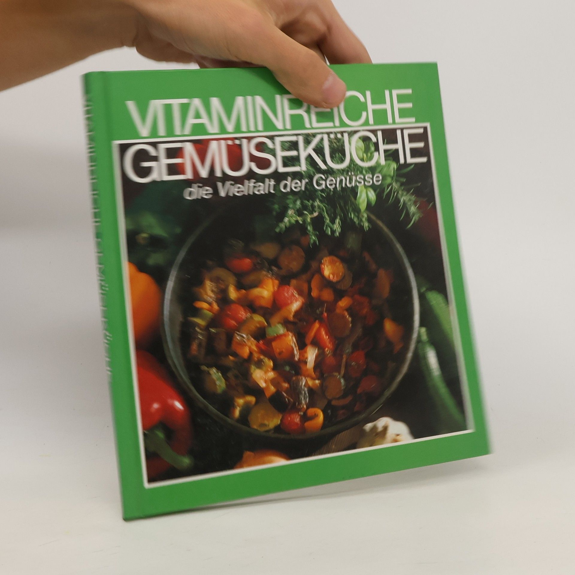 kolektiv Vitaminreiche Gemüseküche die Vielfalt der Genüsse