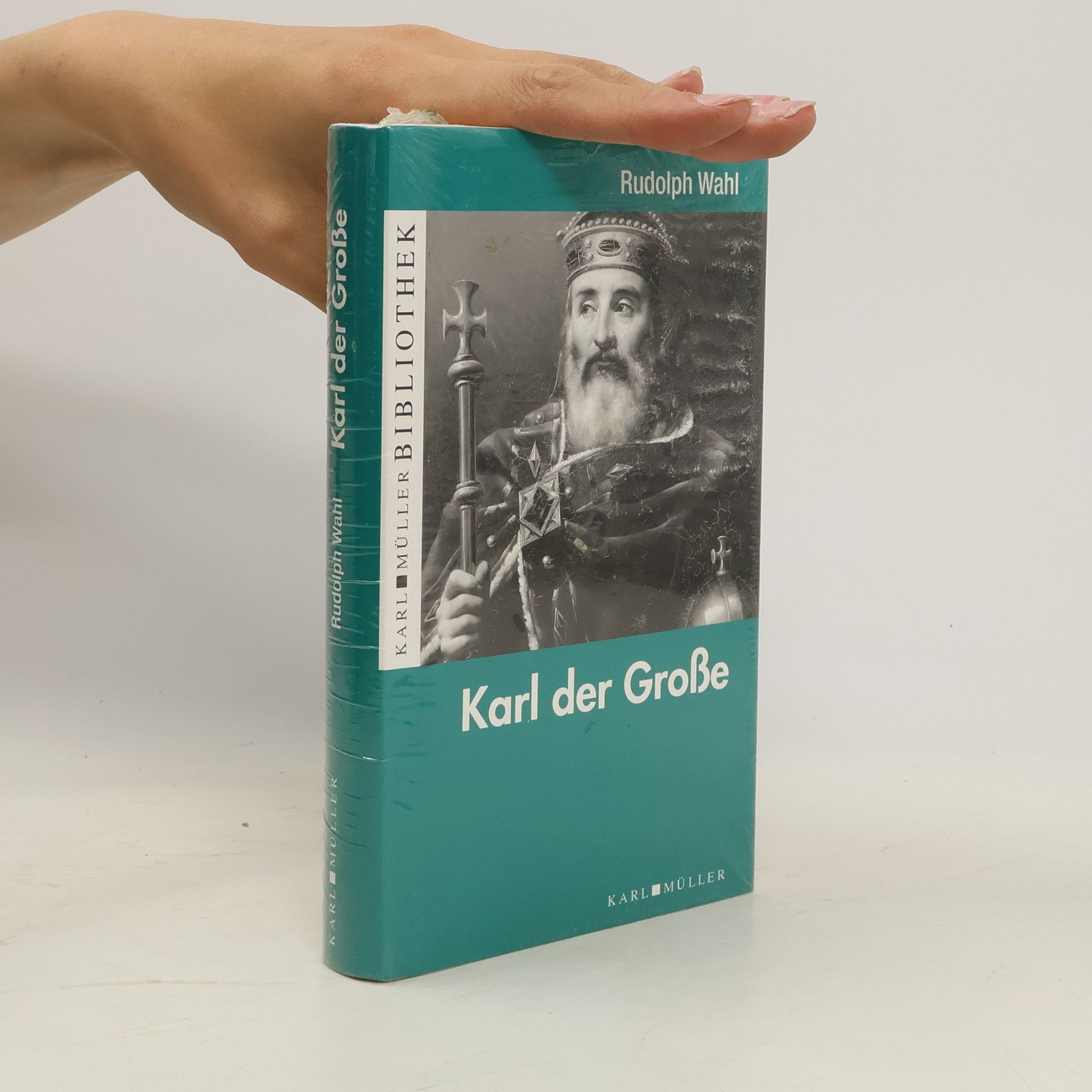 Rudolph Wahl Karl der Große