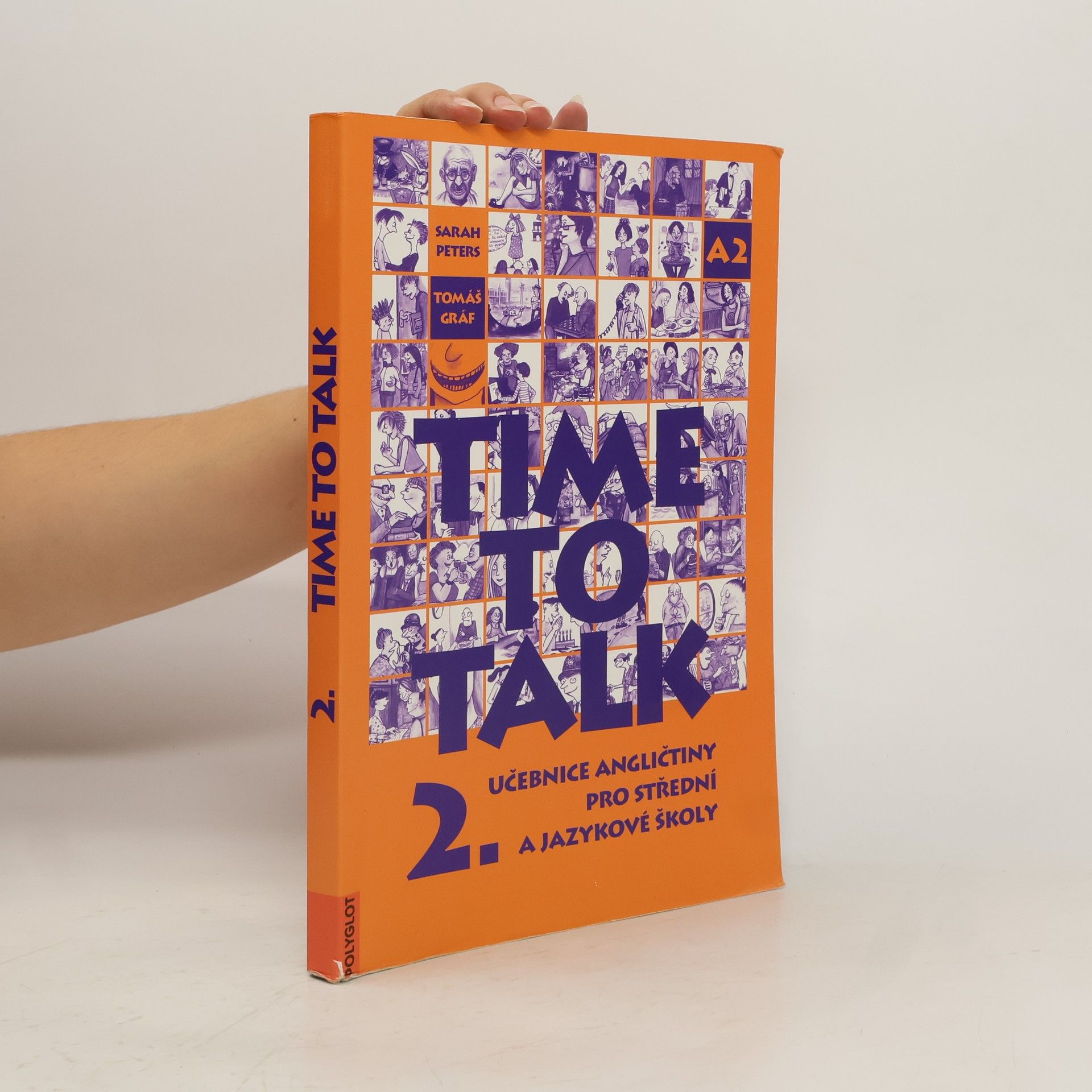 Tomáš Gráf Time to talk 2. Učebnice angličtiny pro střední a jazykové školy