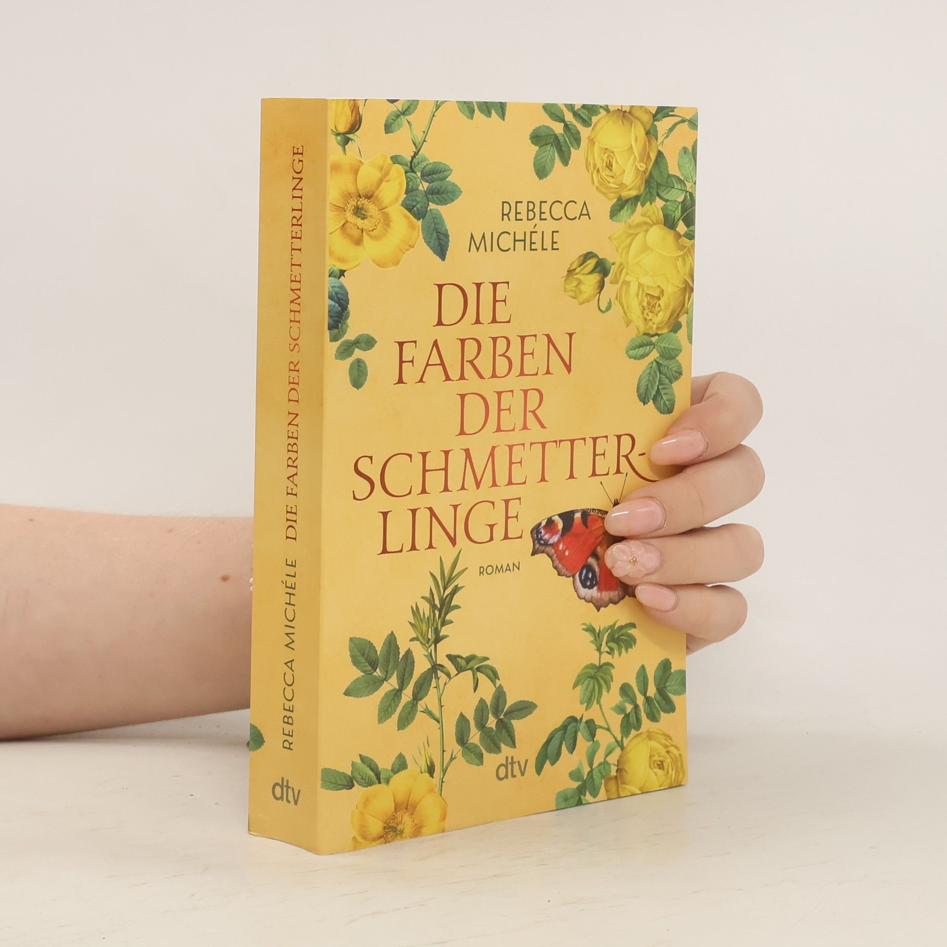 Rebecca Michéle Die Farben der Schmetterlinge