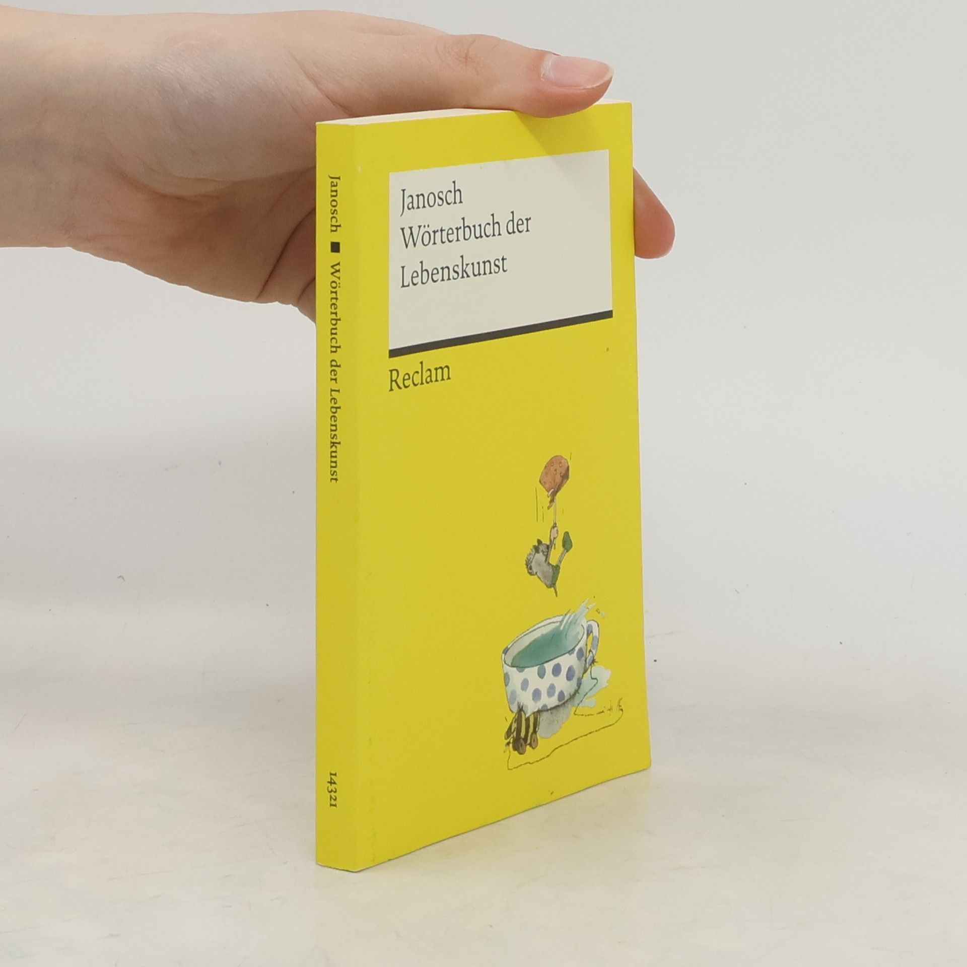 Janosch Wörterbuch der Lebenskunst