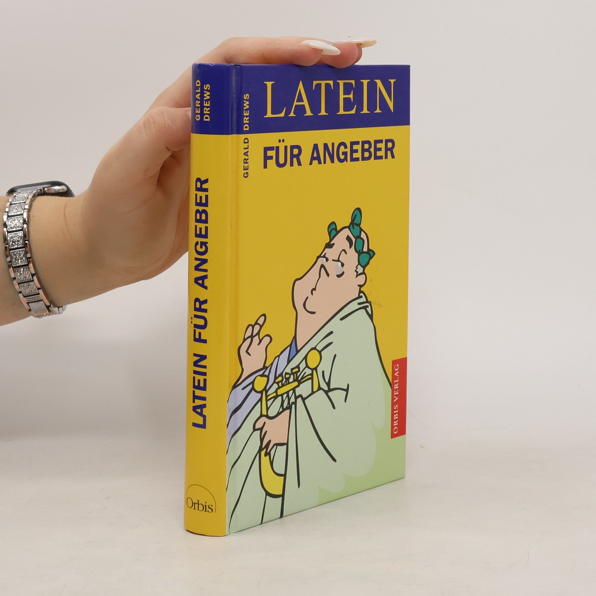 Gerald Drews Latein für Angeber