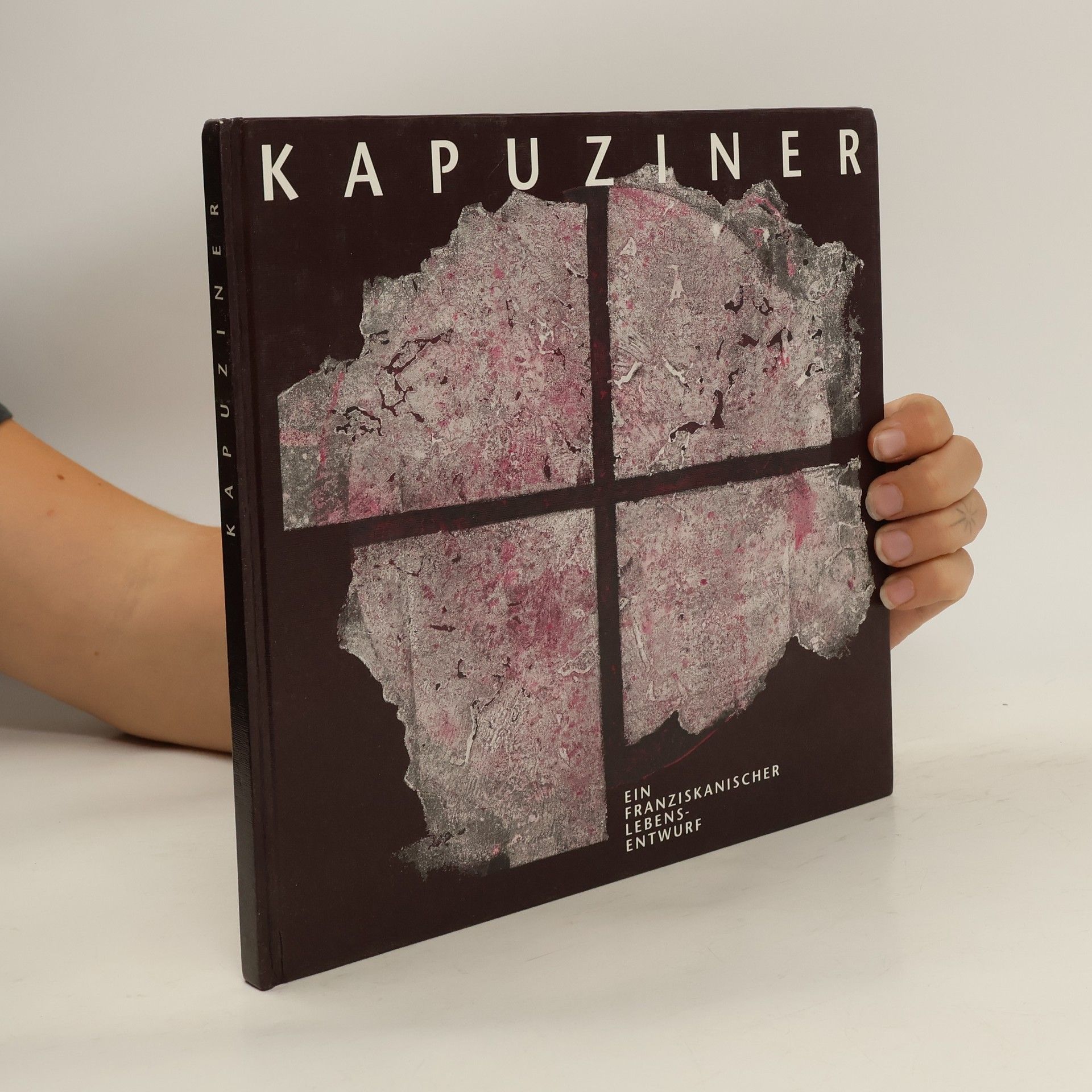 Autorenkollektiv Kapuziner. Ein franziskanischer Lebensentwurf