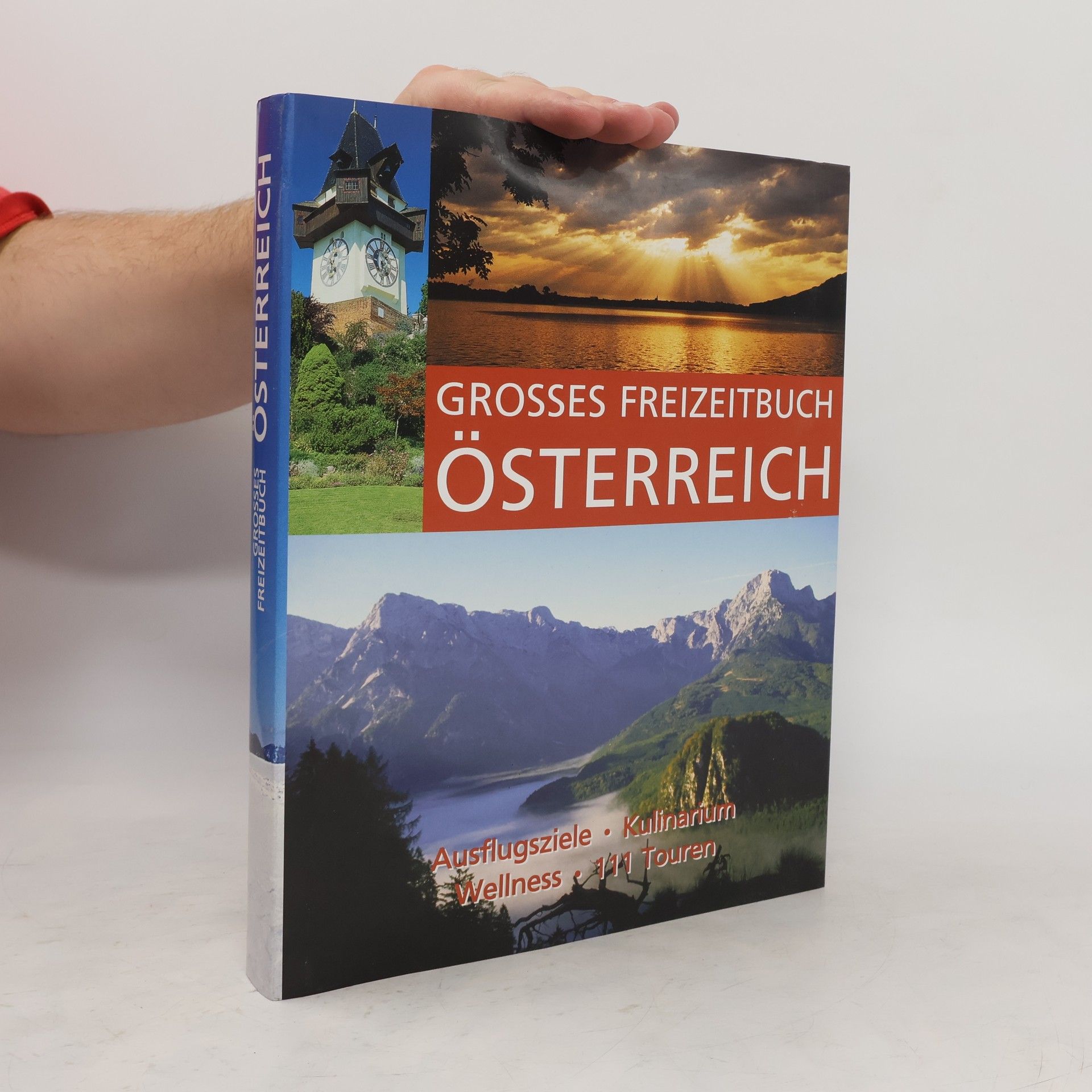Autorenkollektiv Grosses Freizeitbuch Österreich