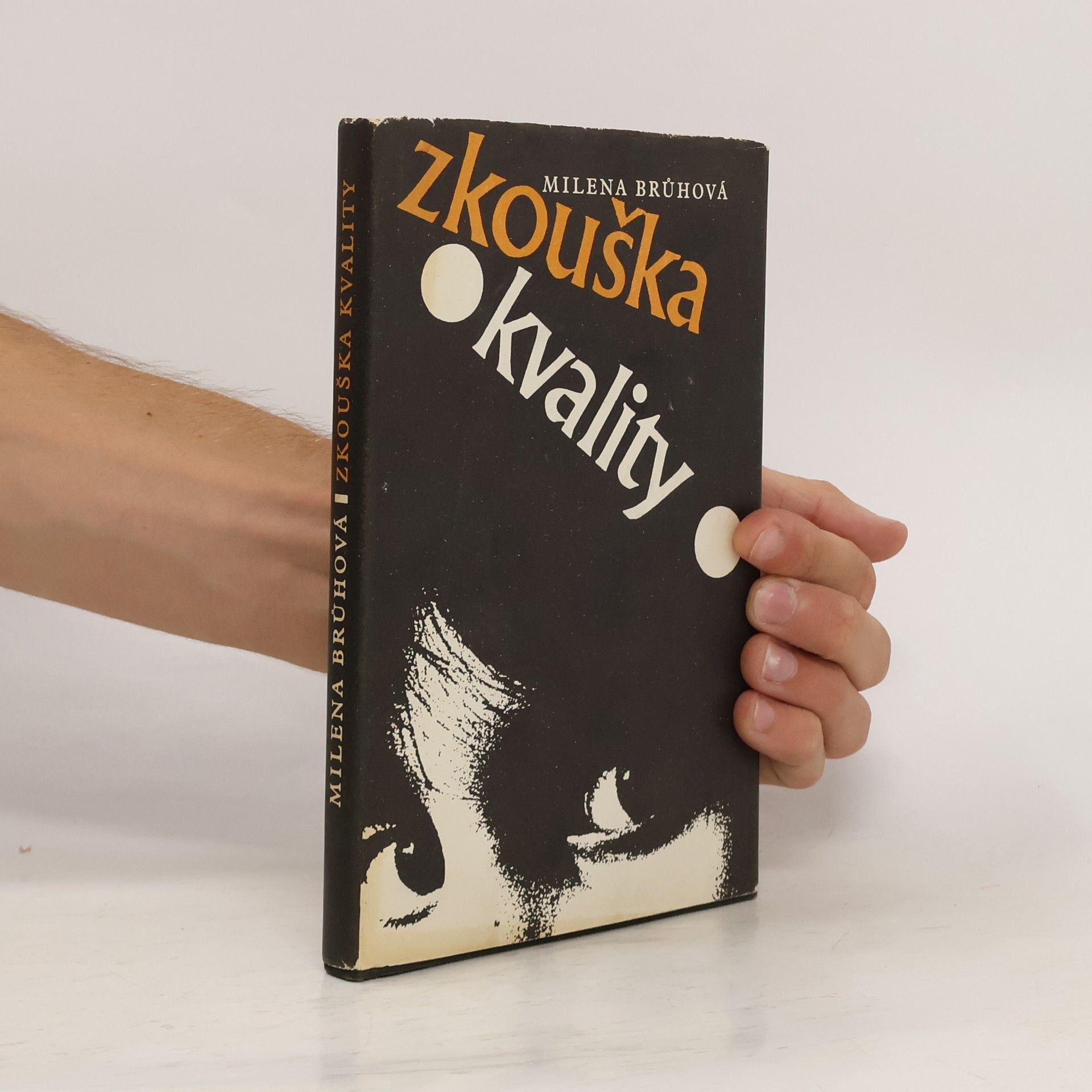 Milena Brůhová Zkouška kvality