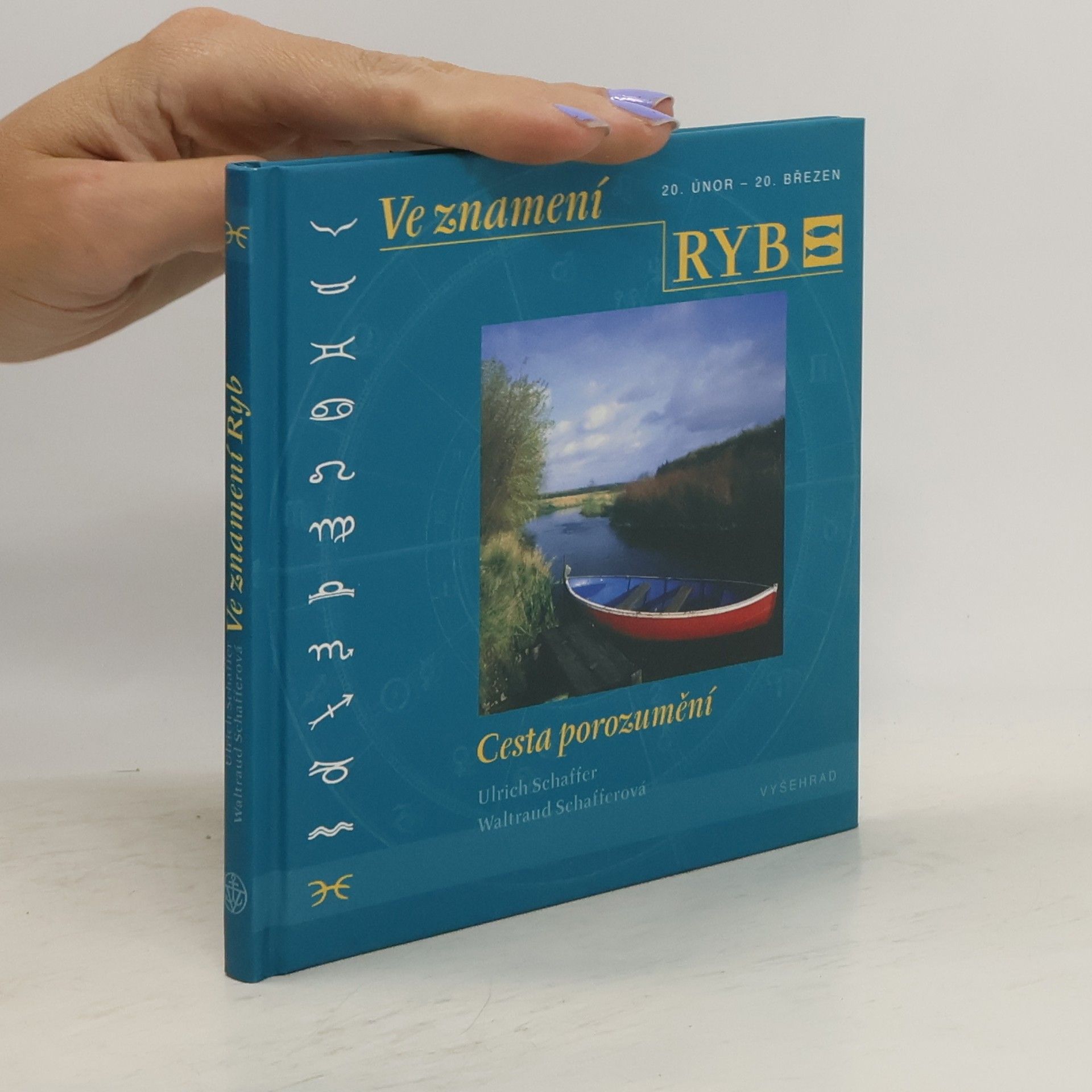 Ulrich Schaffer Ve znamení Ryb - Cesta porozumění