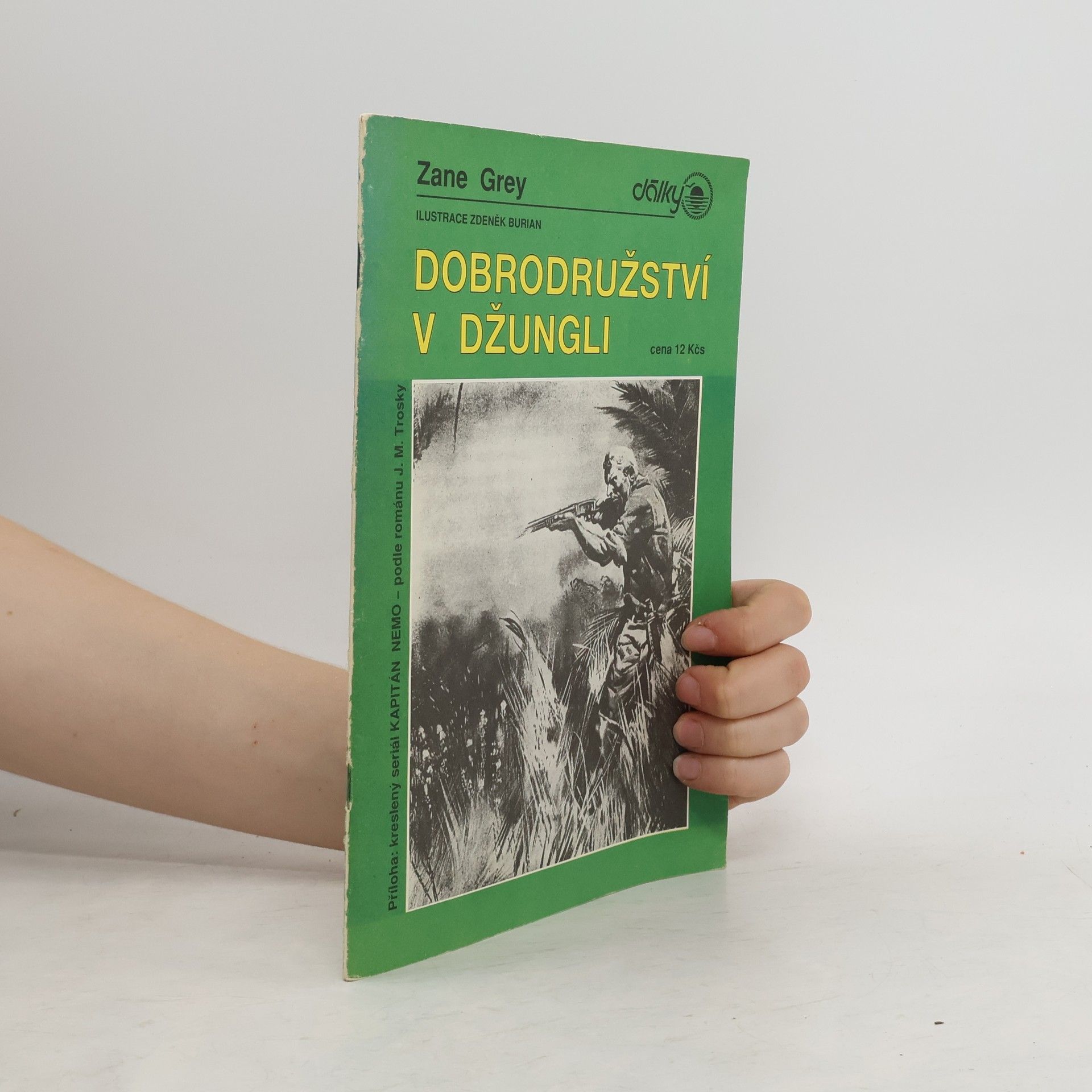 Zane Grey Dobrodružství v džungli
