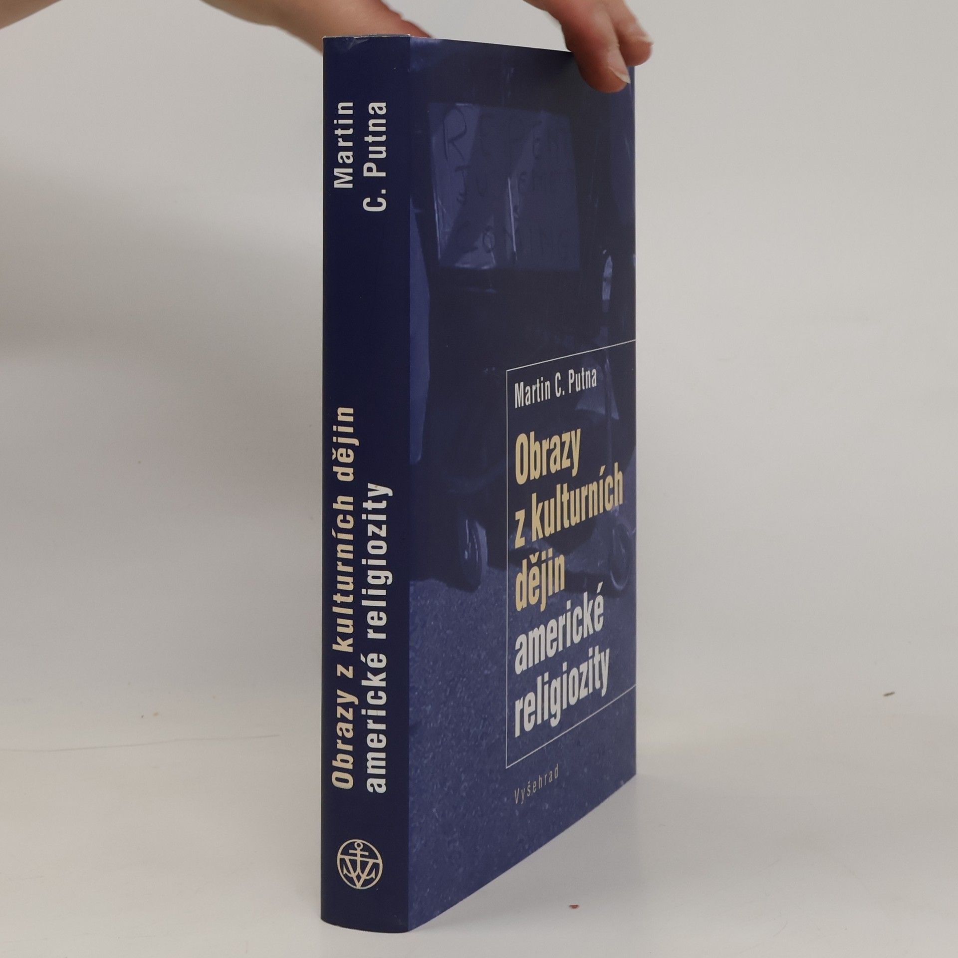 Martin C. Putna Obrazy z kulturních dějin americké religiozity