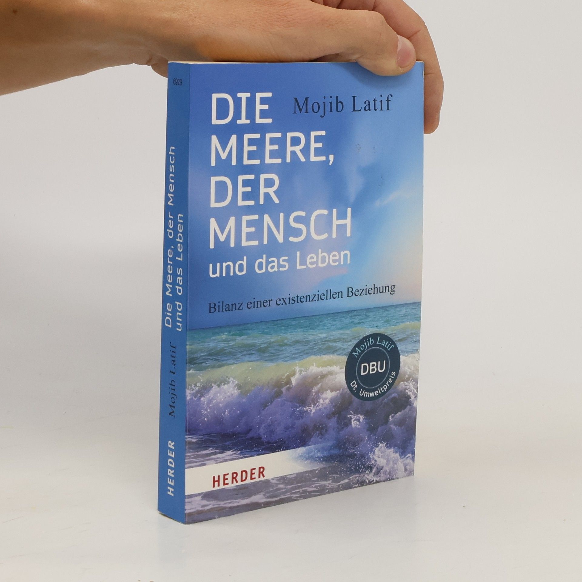 Mojib Latif Die Meere, der Mensch und das Leben