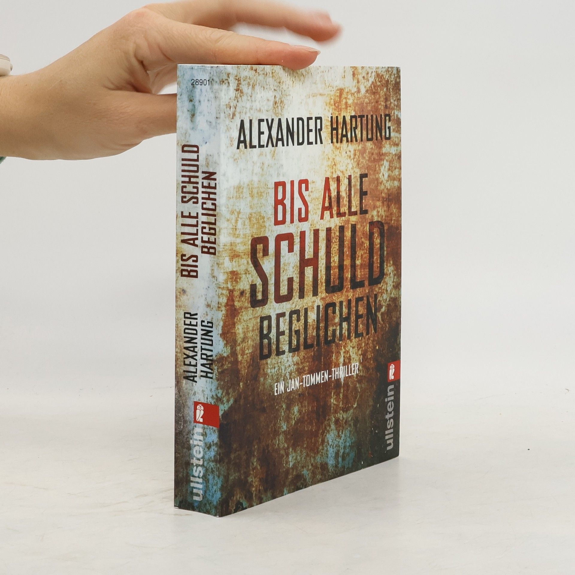 Alexander Hartung Bis alle Schuld beglichen