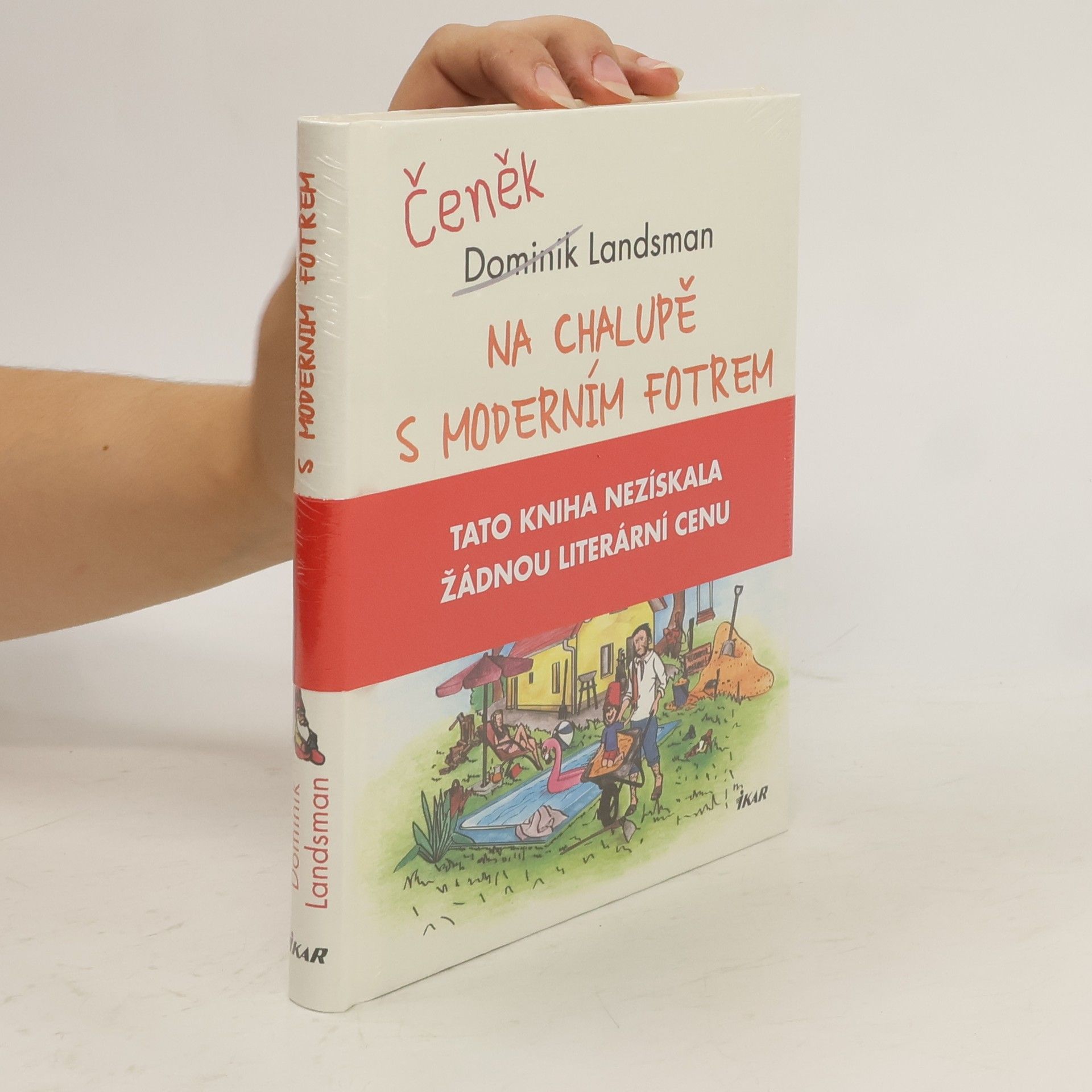 Na chalupě s moderním fotrem