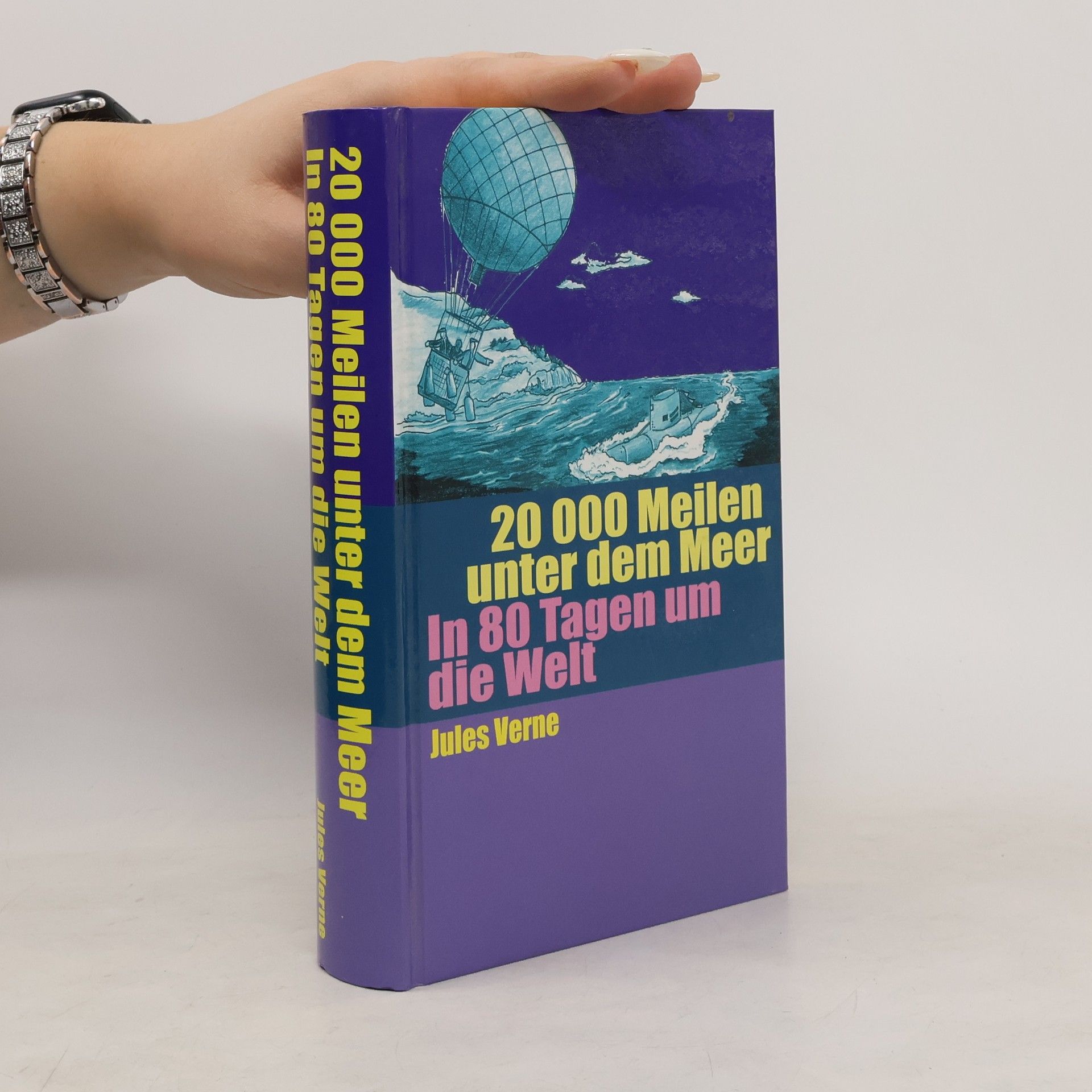 Jules Verne 20000 Meilen unter dem Meer. In 80 Tagen um die Welt