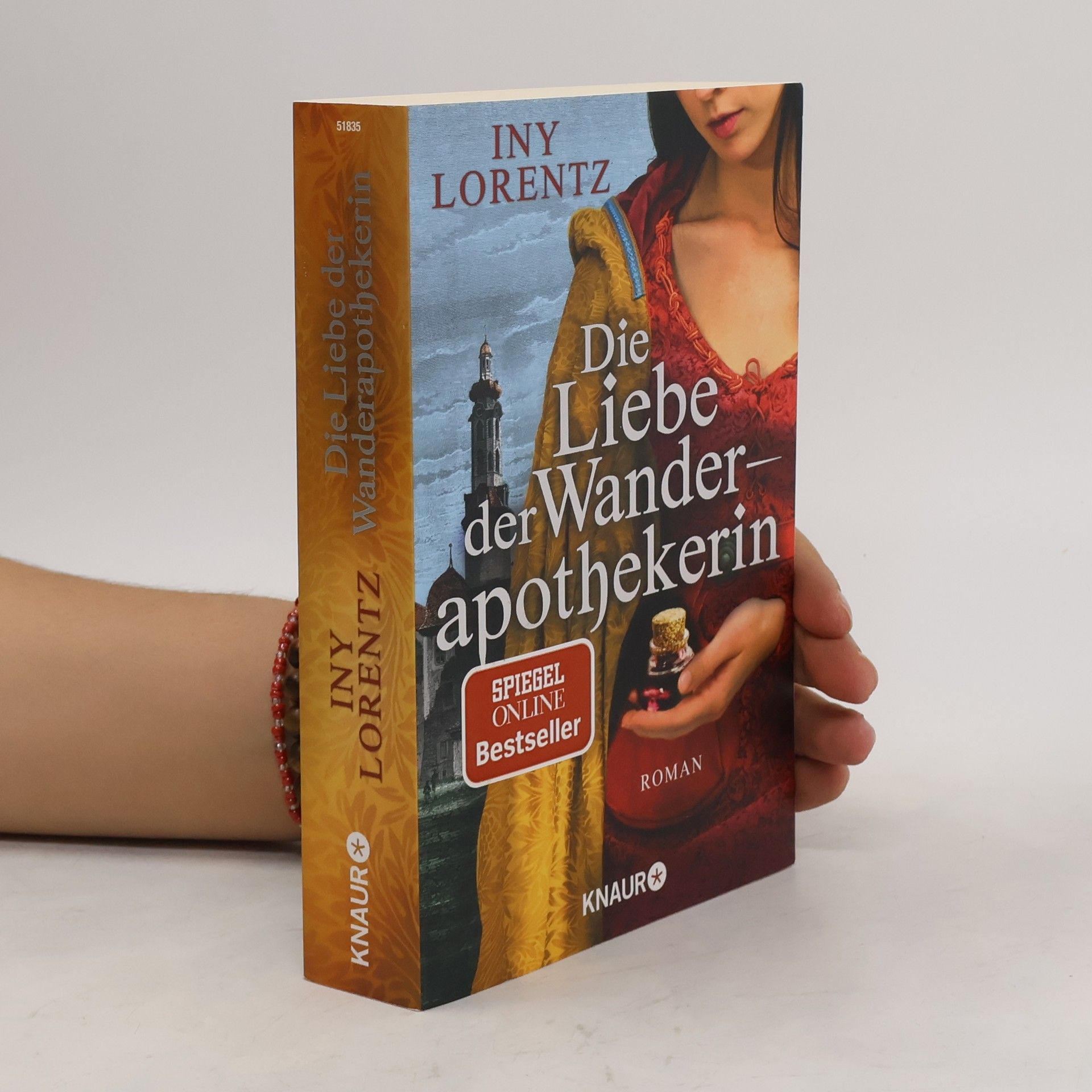 Iny Lorentz Die Liebe der Wanderapothekerin