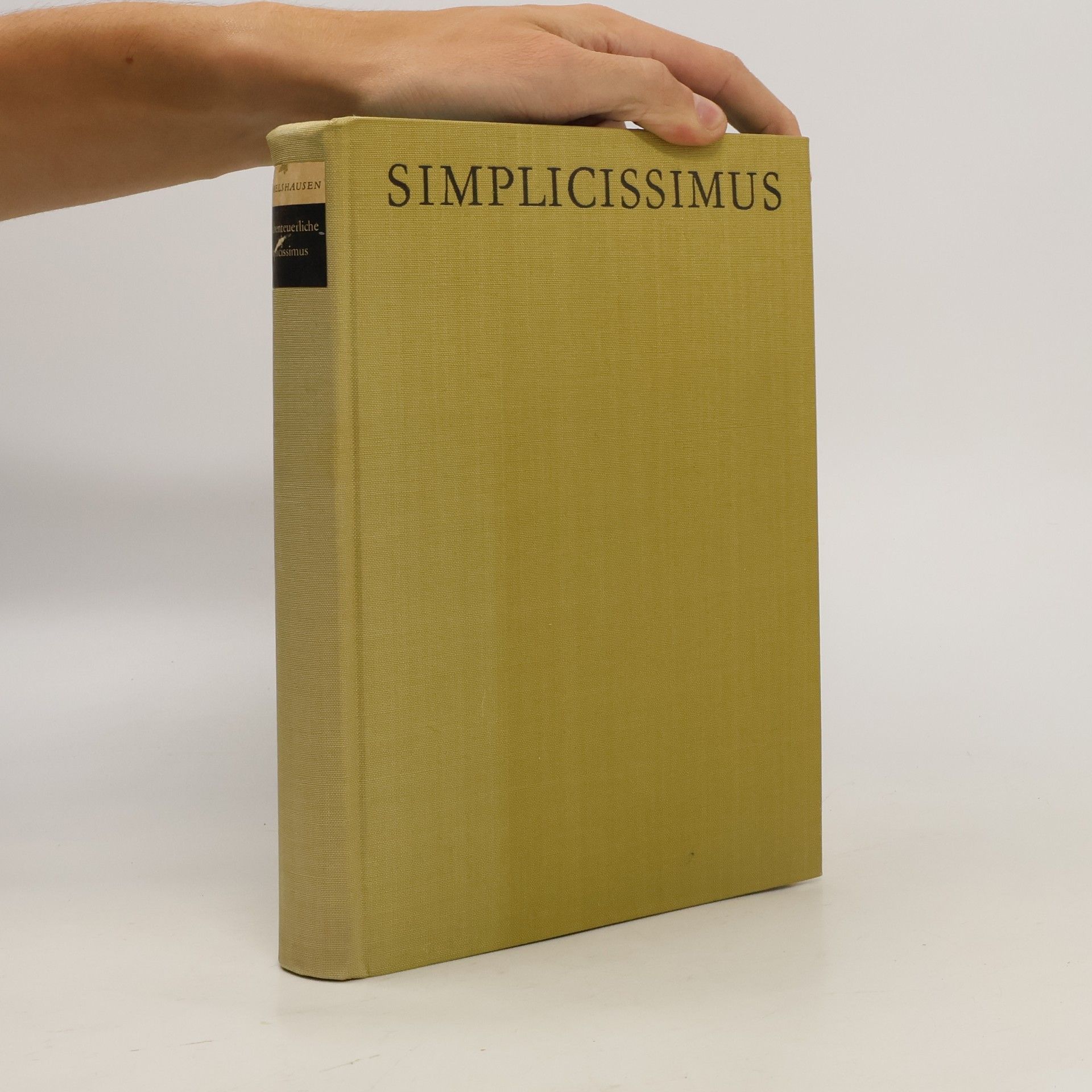 Johann Jakob Christoffel von Grimmelshausen Der Abenteuerliche Simplicissimus