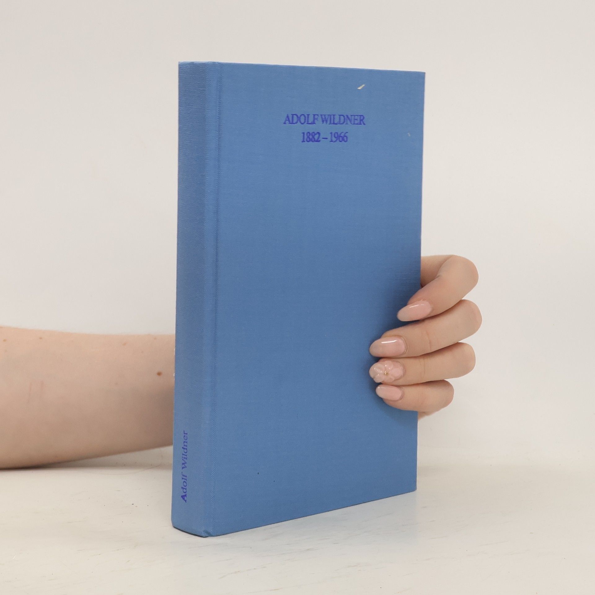 Adolf Wildner Adolf Wildner 1882-1966