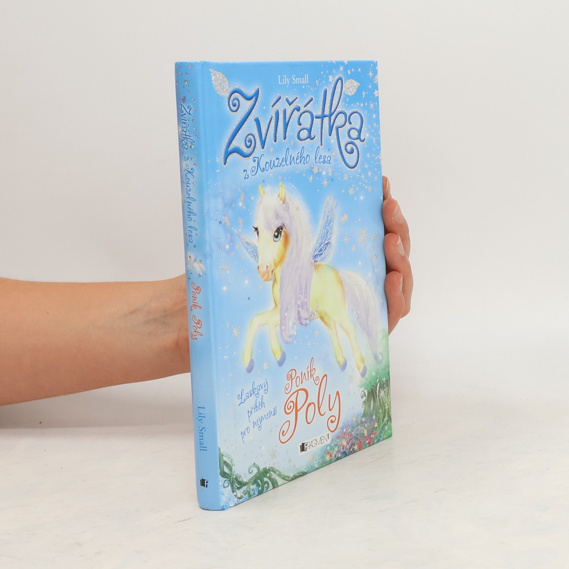 Lily Small Zvířátka z Kouzelného lesa. Poník Poly