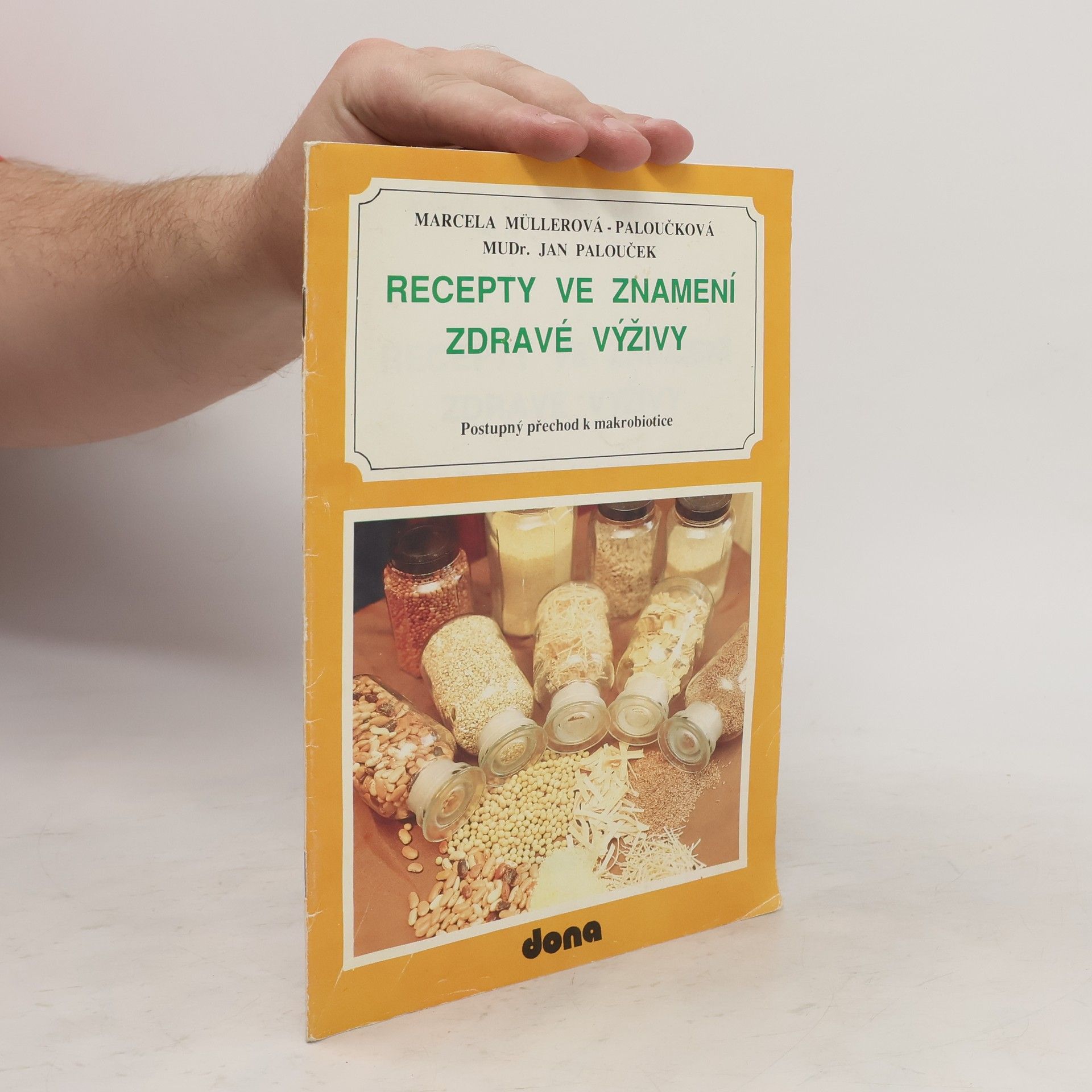 Jan Palouček Recepty va znamení zdravé výživy