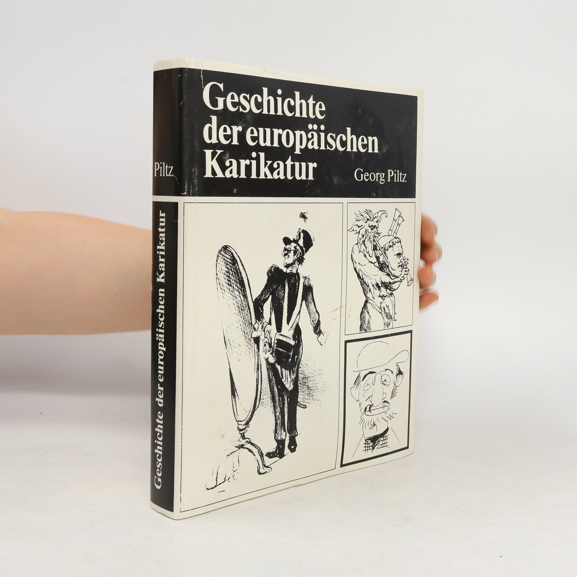 Georg Piltz Geschichte der europäischen Karikatur
