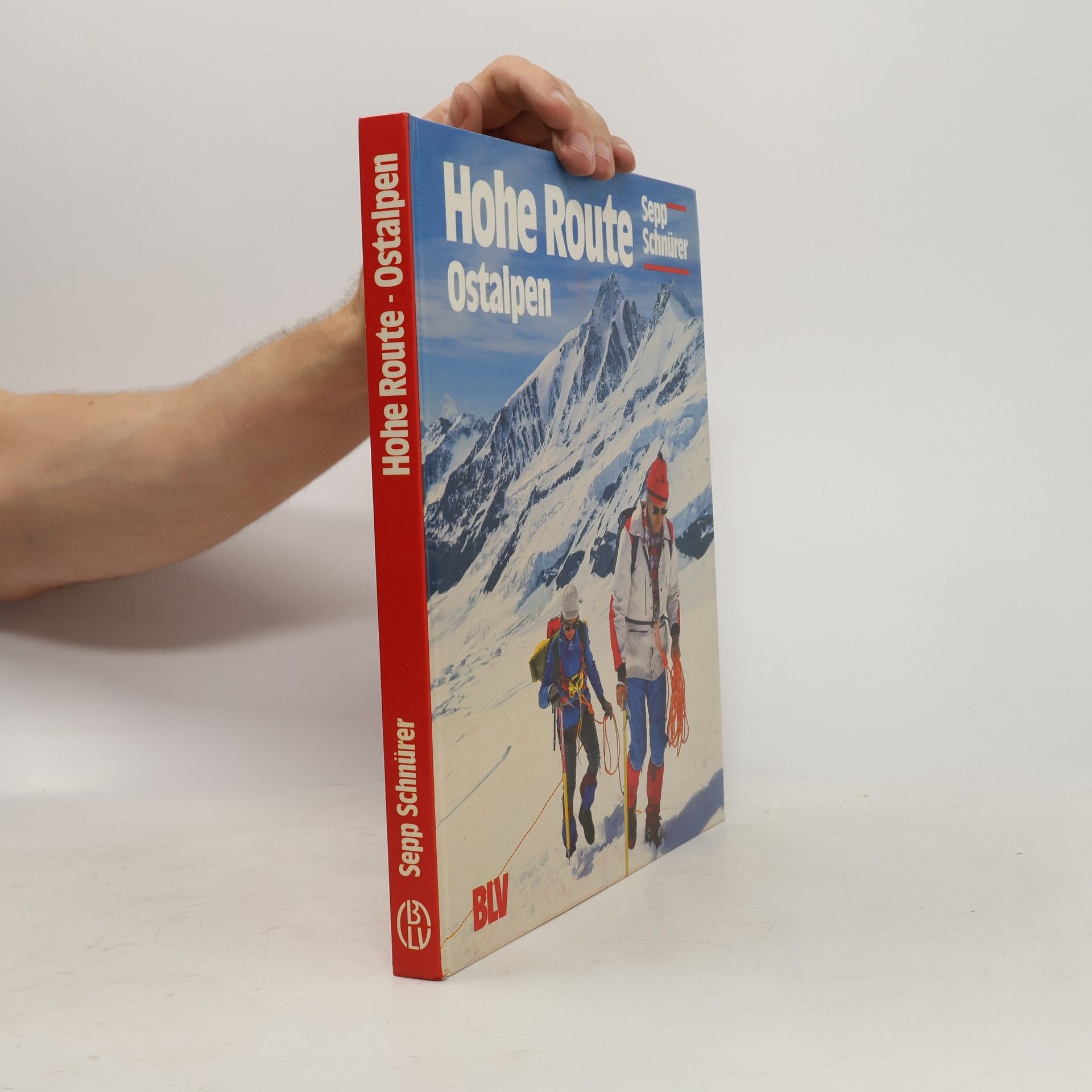 Sepp Schnürer Hohe Route Ostalpen