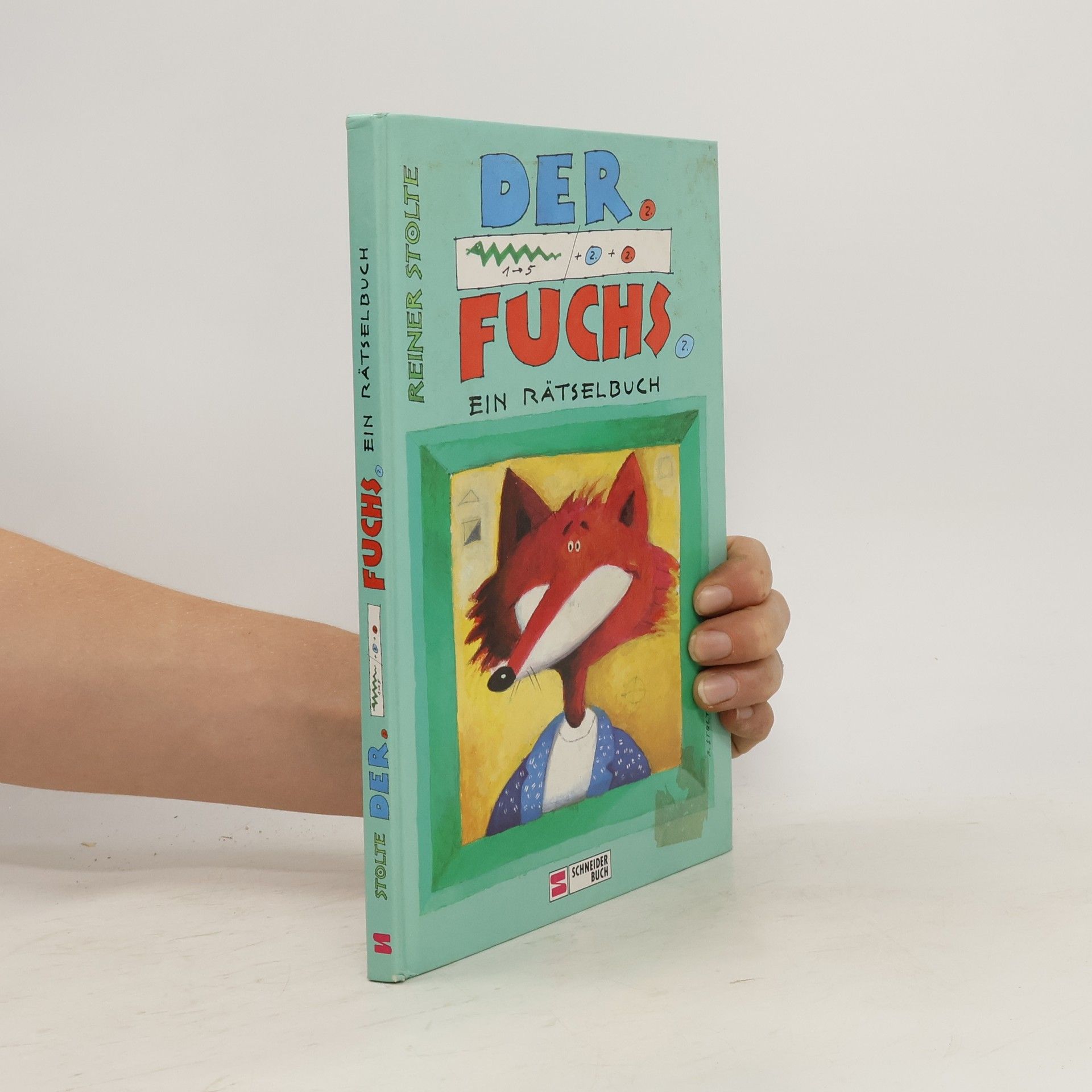 Reiner Stolte Der schlaue Fuchs