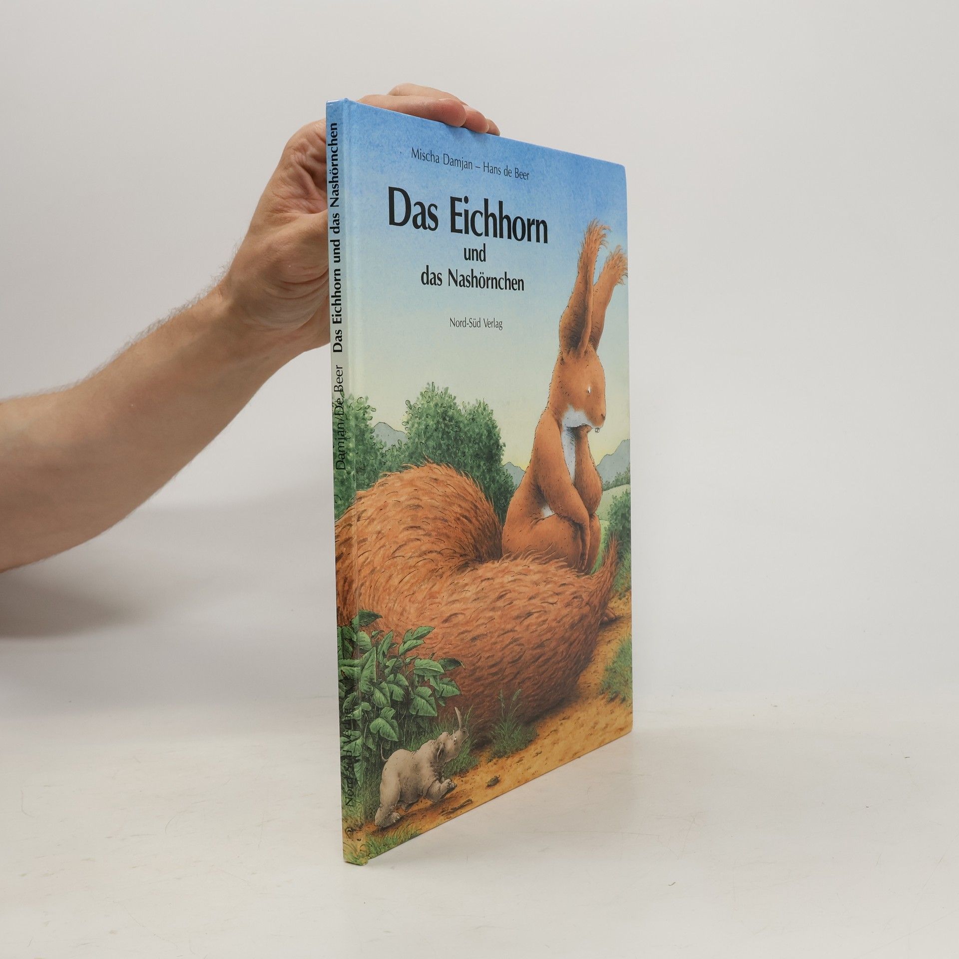 Mischa Damjan Das Eichhorn und das Nashörnchen