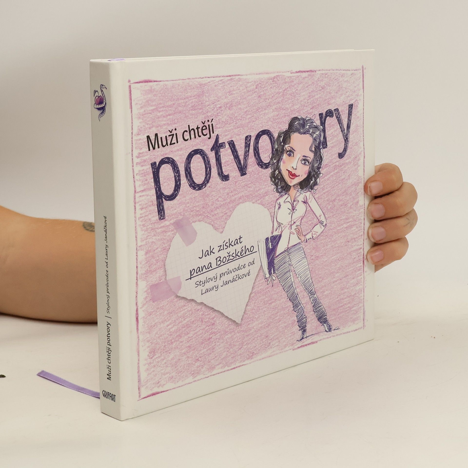 Laura Janáčková Muži chtějí potvory