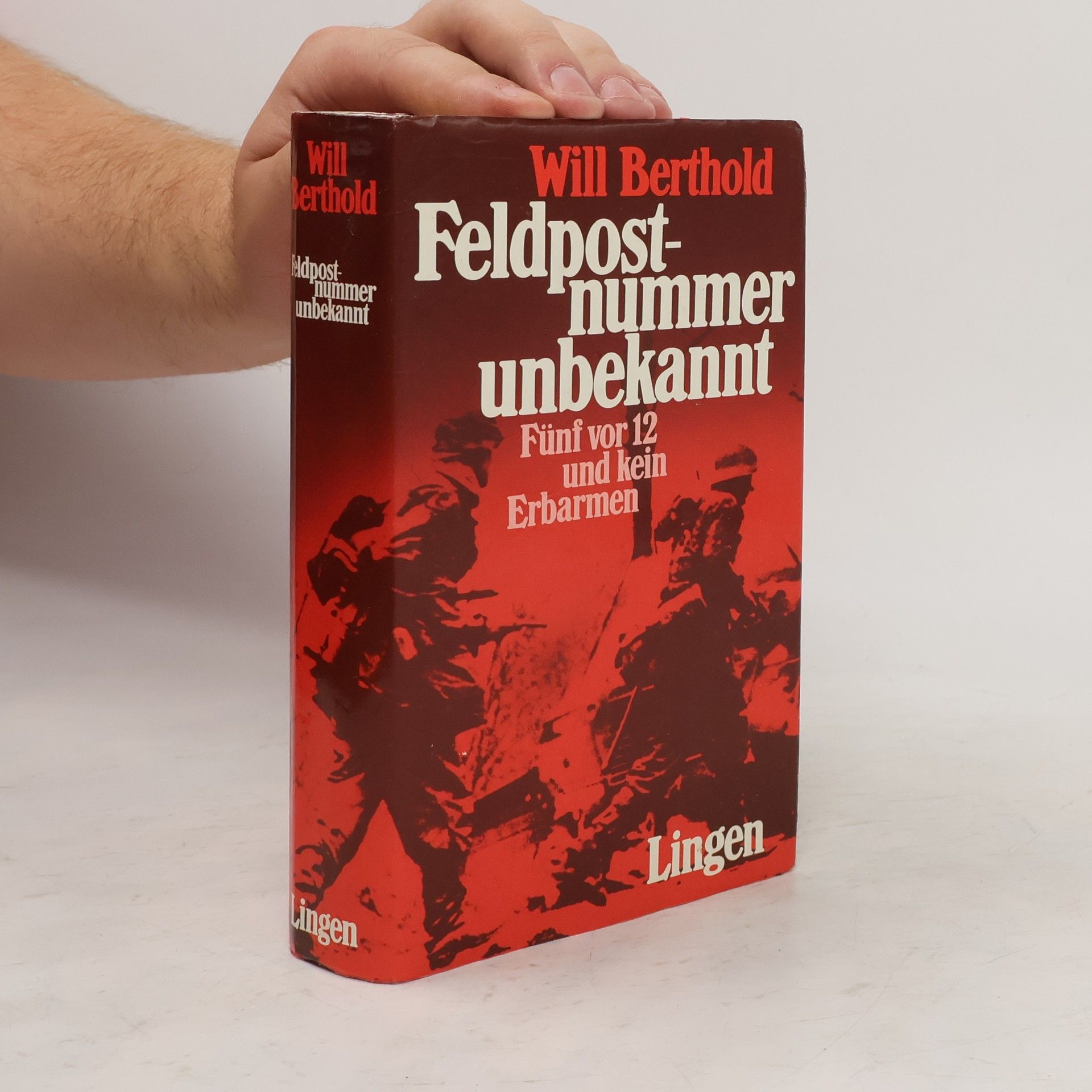 Will Berthold Feldpostnummer unbekannt