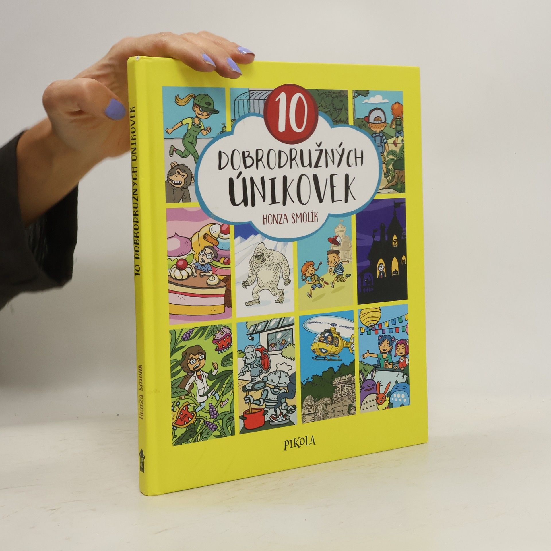 Jan Smolík 10 dobrodružných únikovek