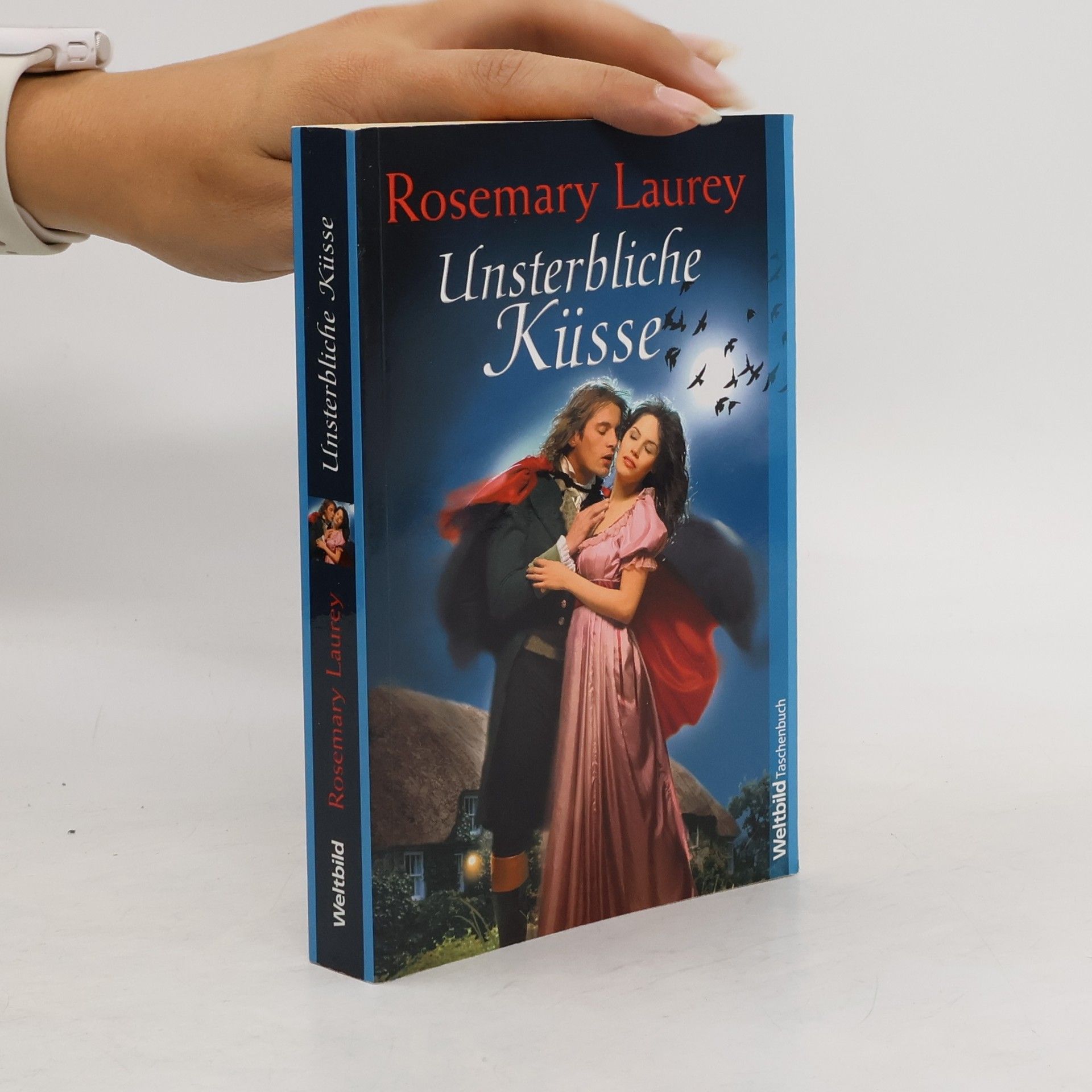 Rosemary Laurey Unsterbliche Küsse