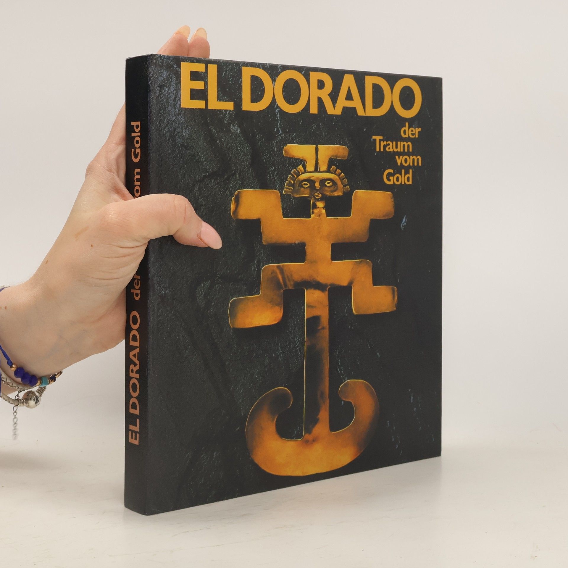 Warwick M. Bray ElDorado, der Traum vom Gold