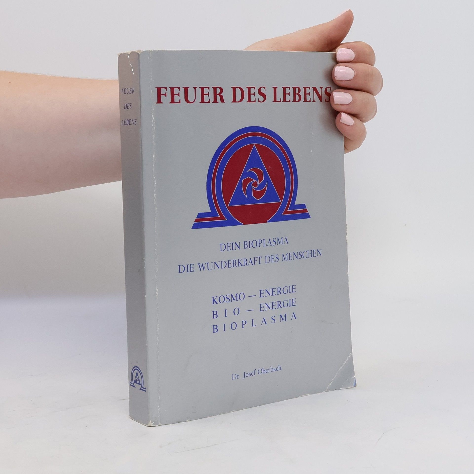 Josef Oberbach Feuer des Lebens