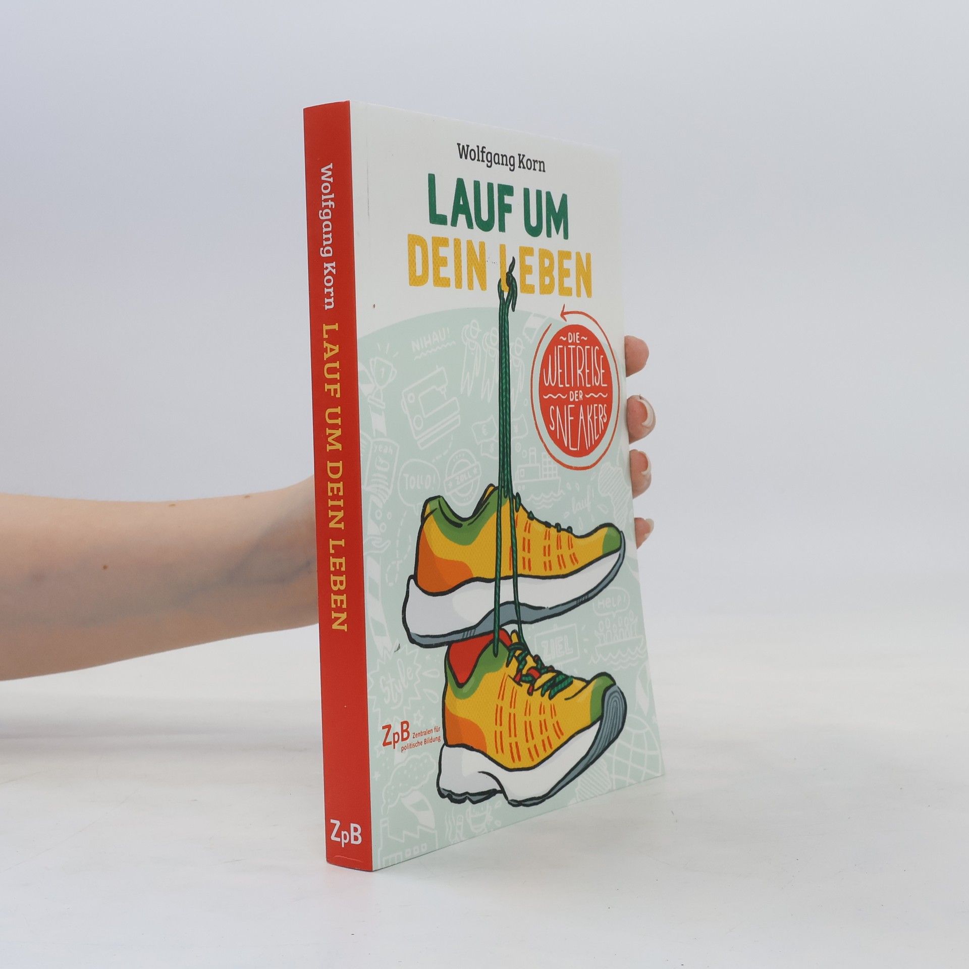 Wolfgang Korn Lauf um dein Leben!