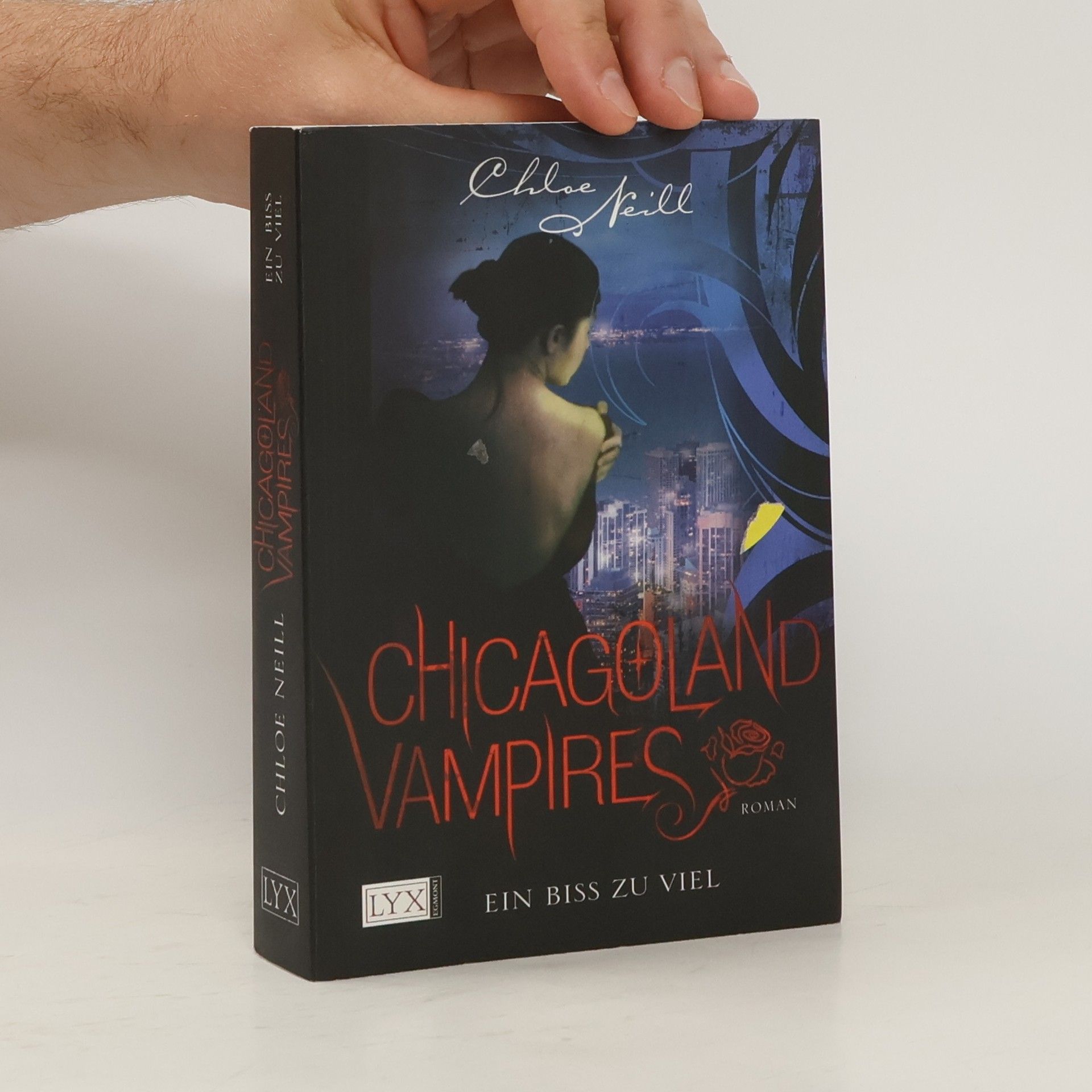 Chloe Neill Chicagoland Vampires - Ein Biss zu viel