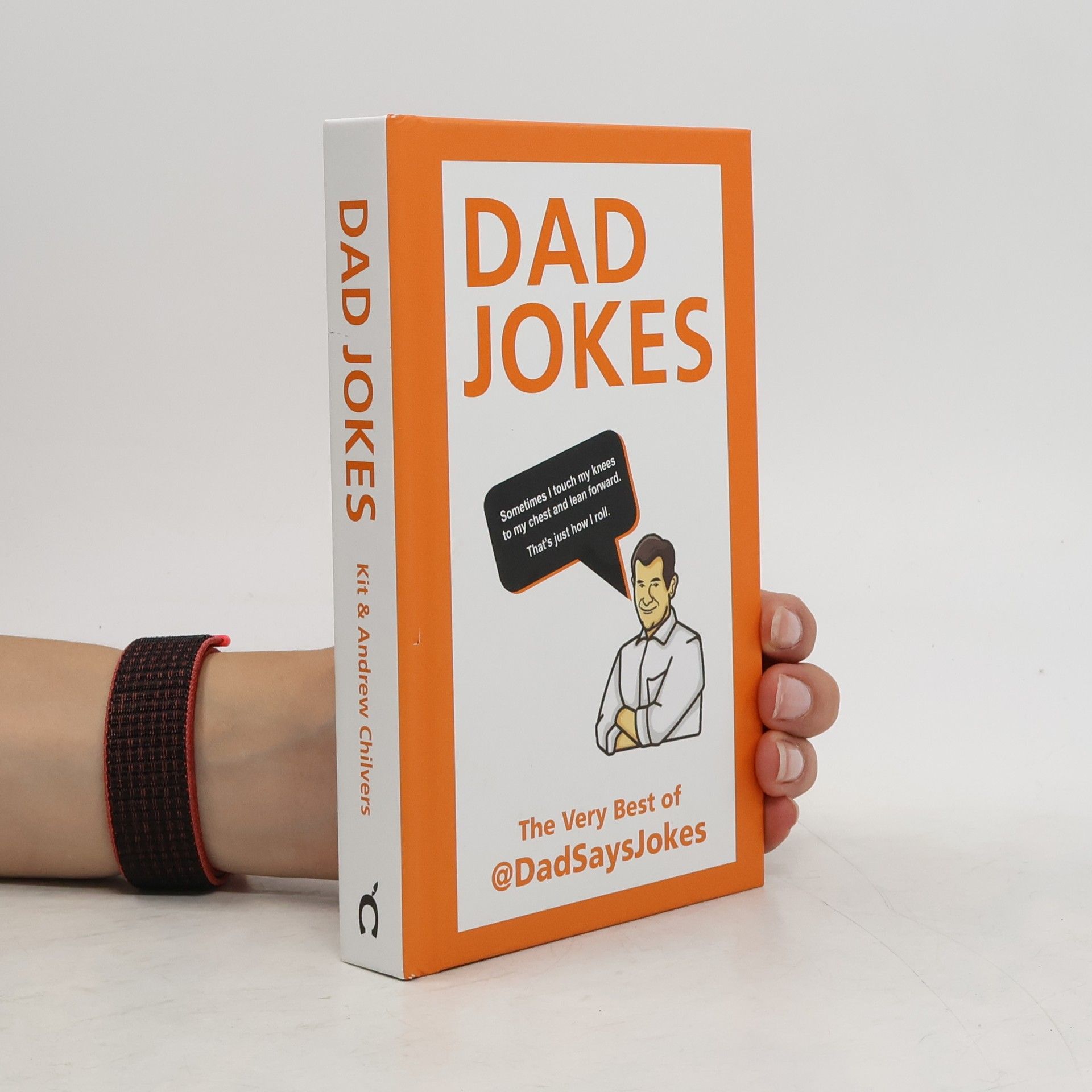 Andrew Chilvers Dad Jokes. The very best of @dadsaysjokes