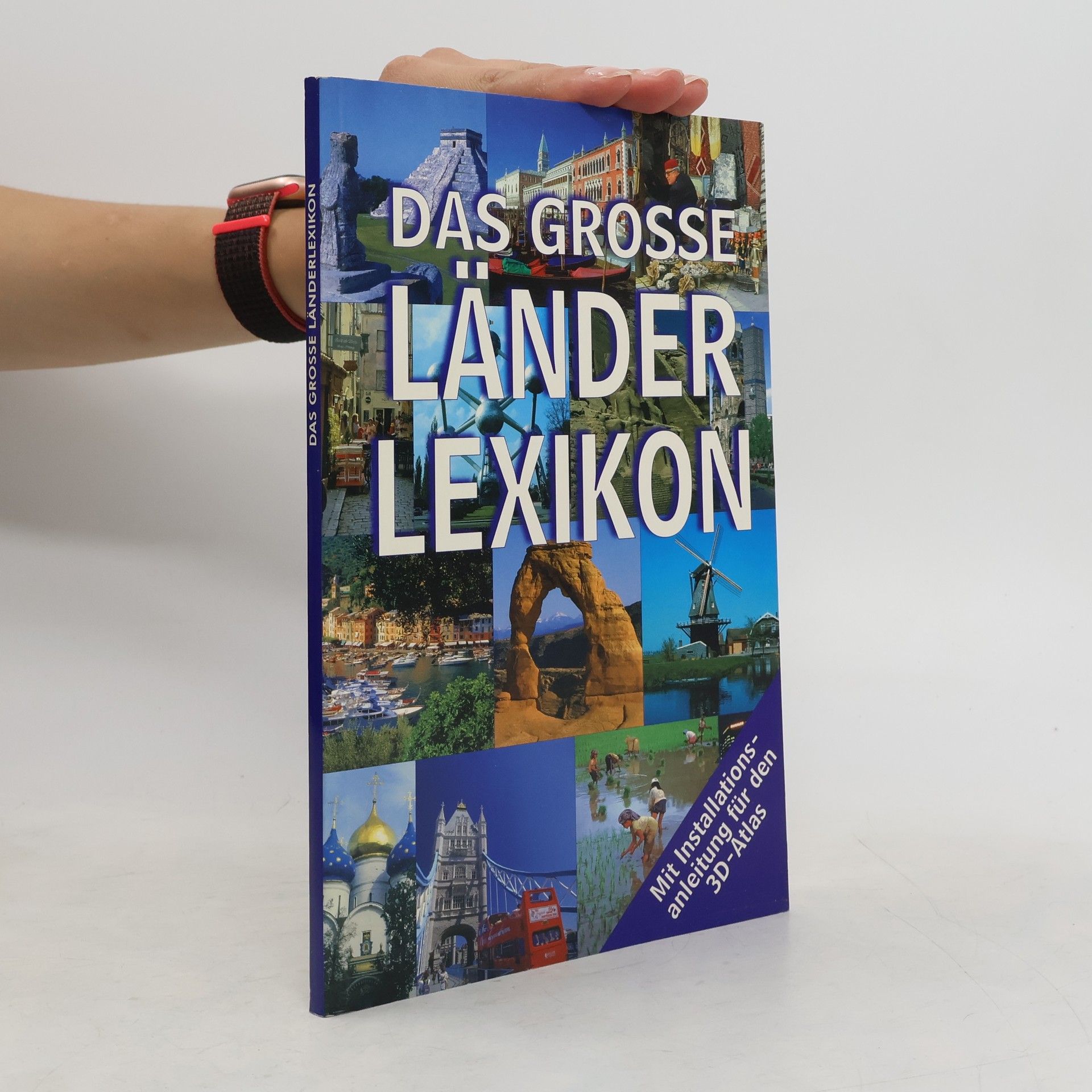 Autorenkollektiv Das Grosse Länder Lexikon