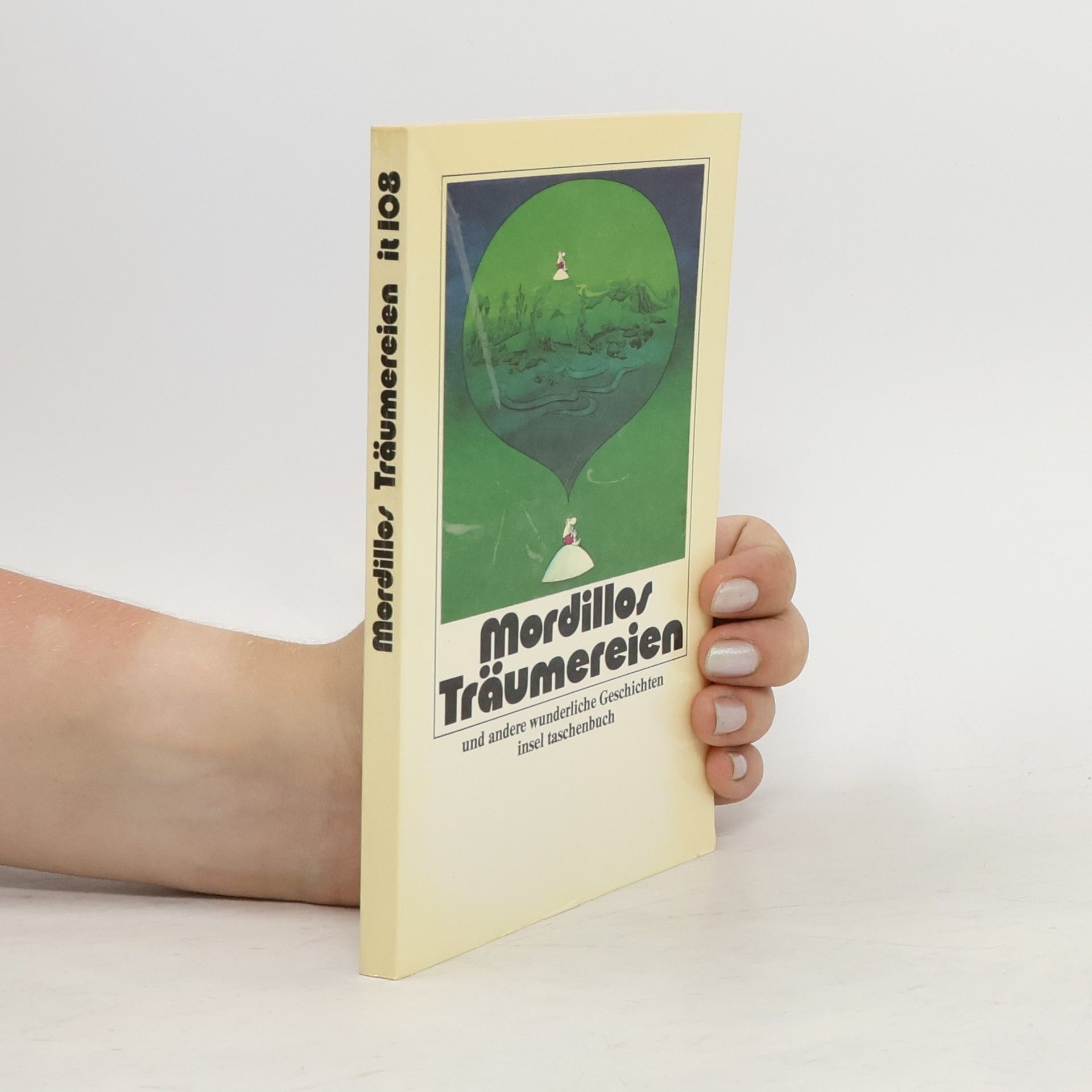 Guillermo Mordillo Mordillos Träumereien und andere wunderliche Geschichten