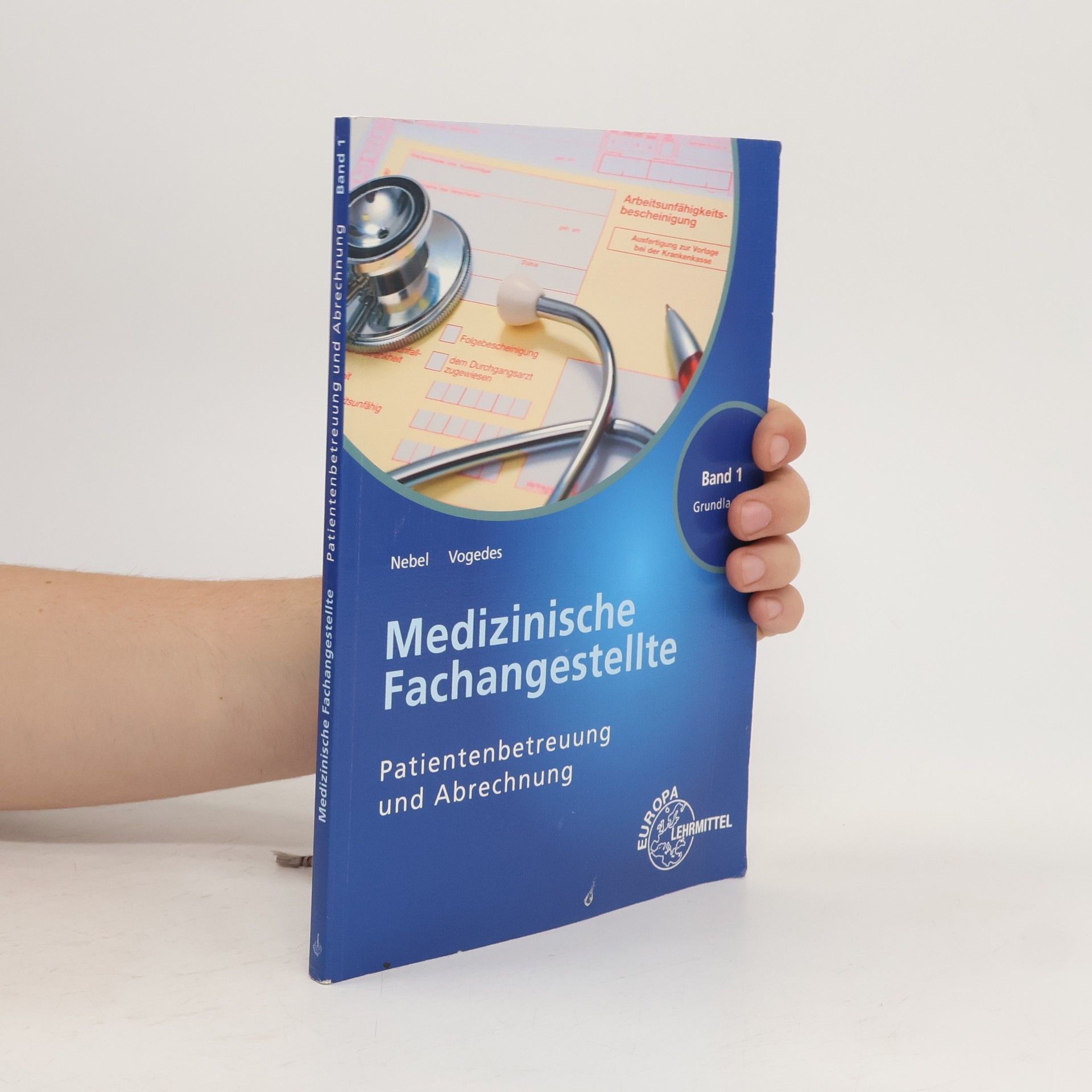 Autorenkollektiv Medizinische Fachangestellte - Patientenbetreuung und Abrechnung
