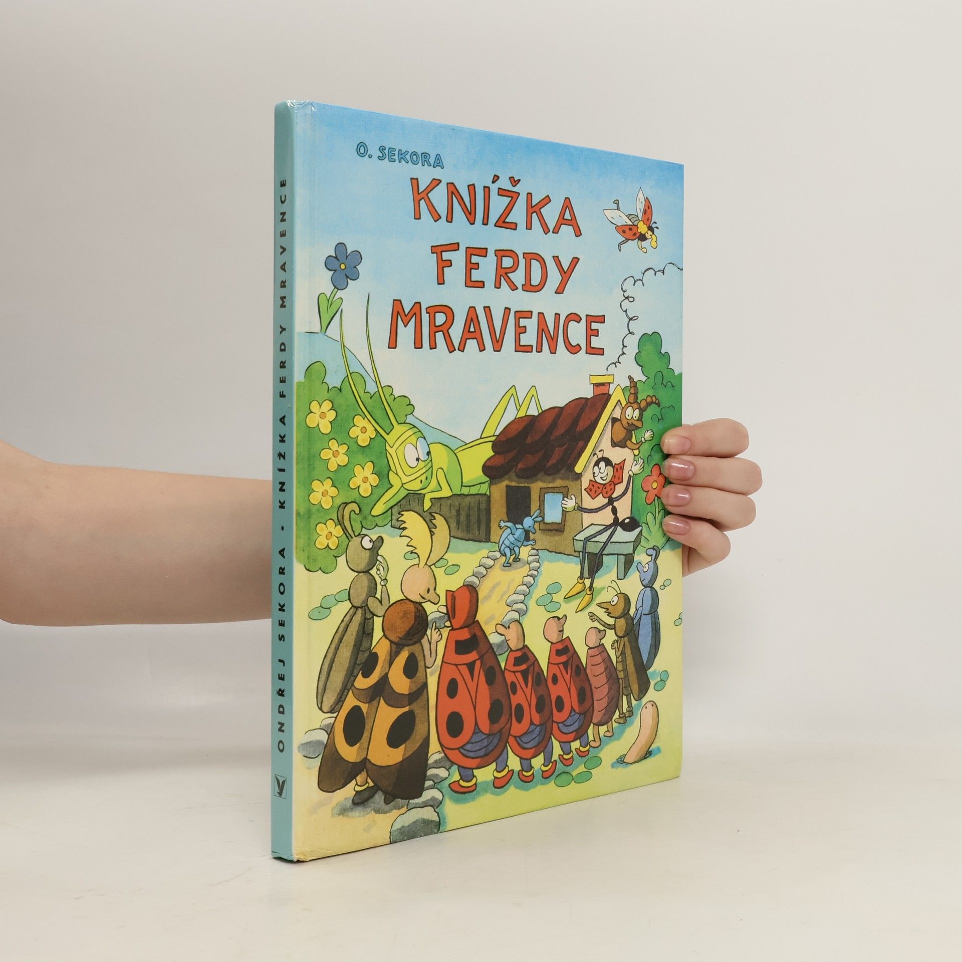 Ondřej Sekora Knížka Ferdy Mravence
