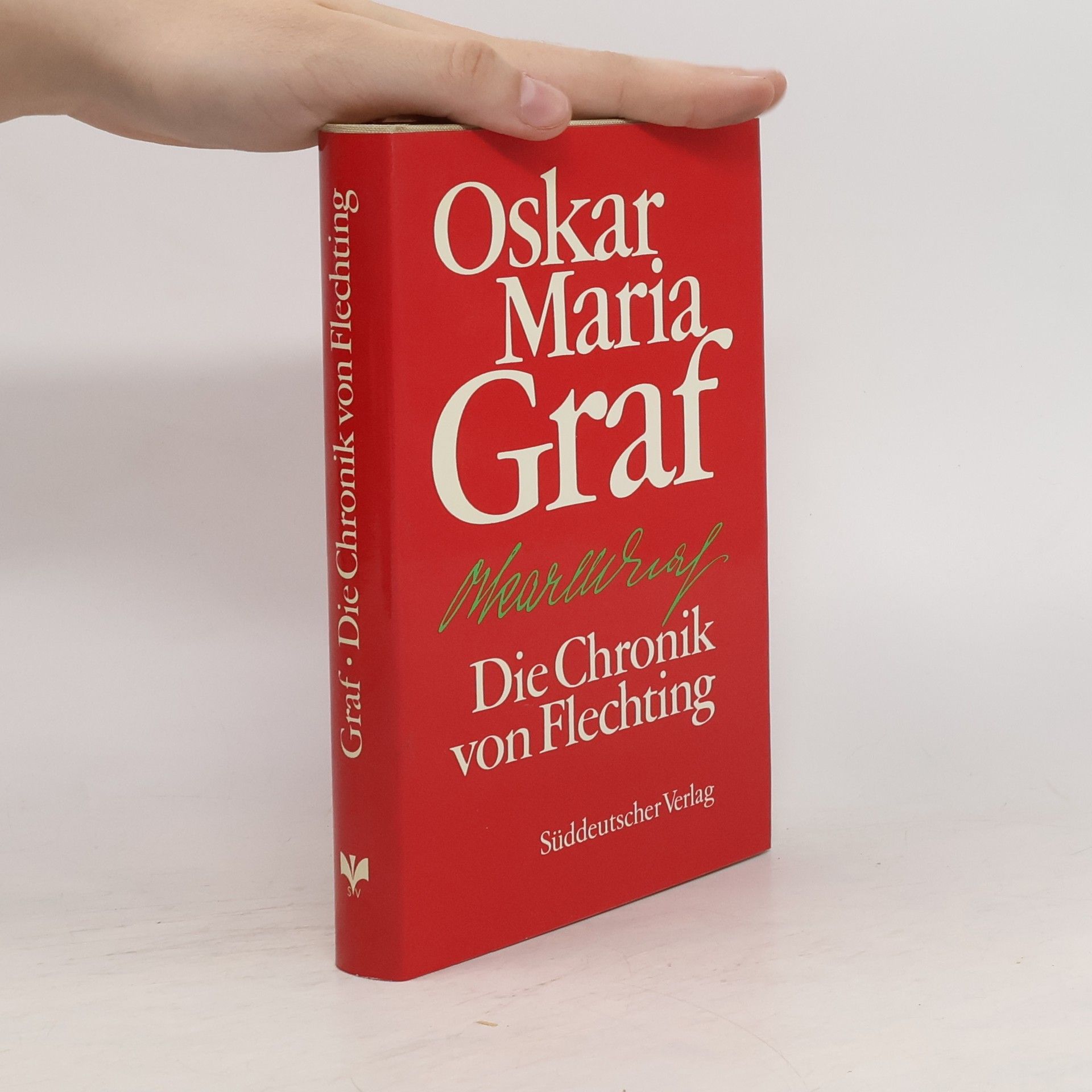 Oskar Maria Graf Die Chronik von Flechting