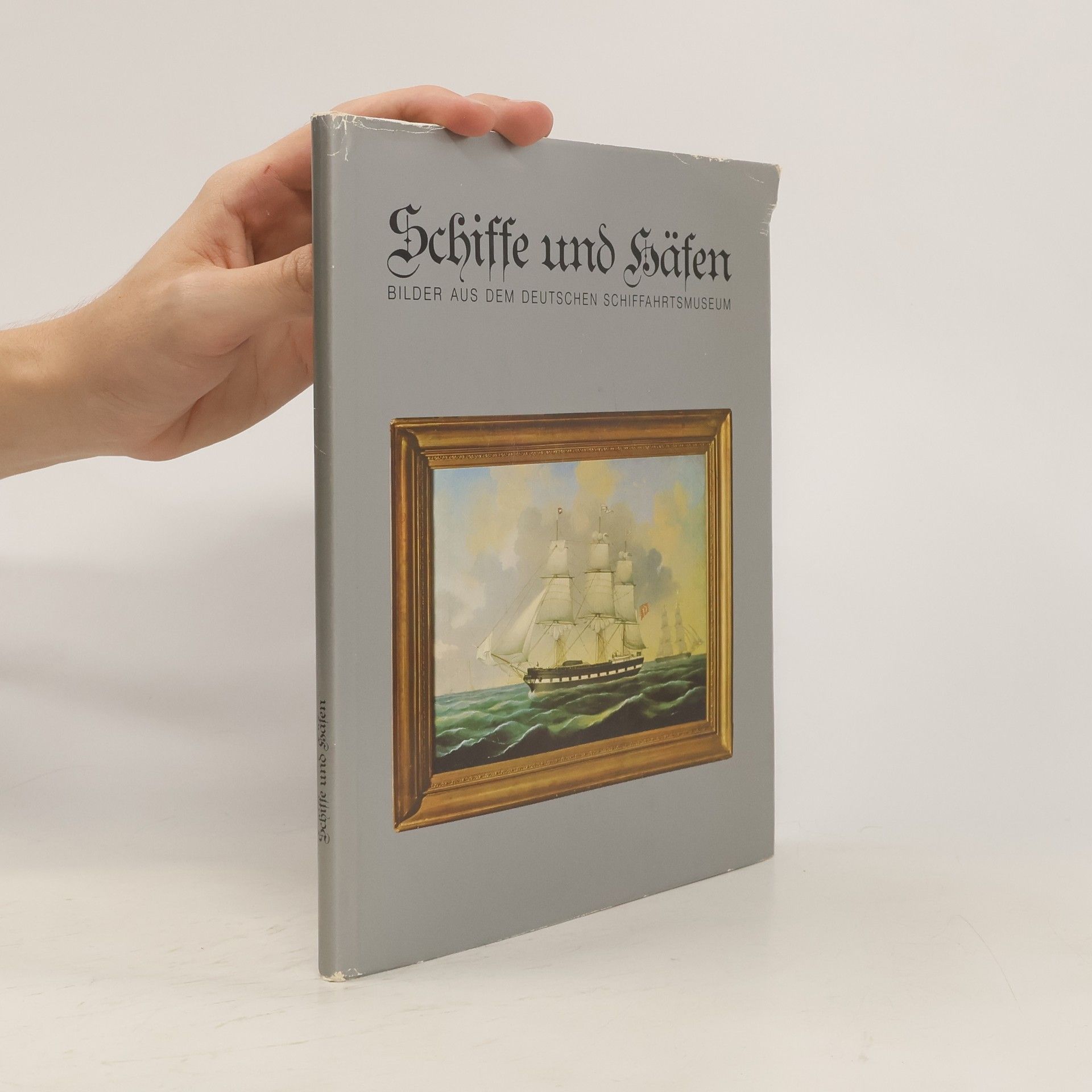 Autorenkollektiv Schiffe und Hafen