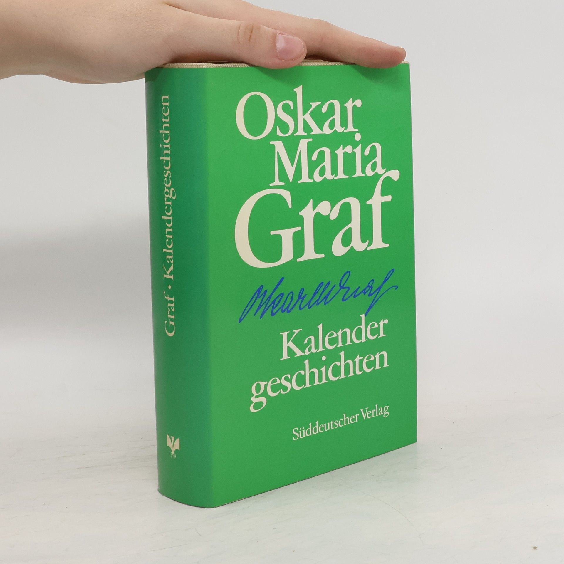 Oskar Maria Graf Kalendergeschichten
