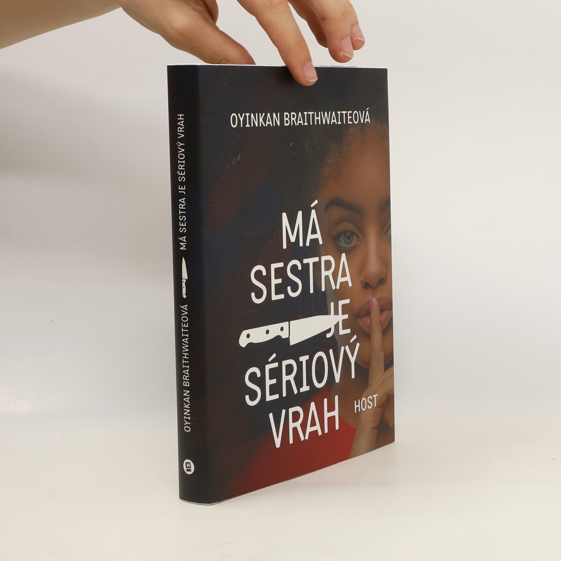 Oyinkan Braithwaite Má sestra je sériový vrah