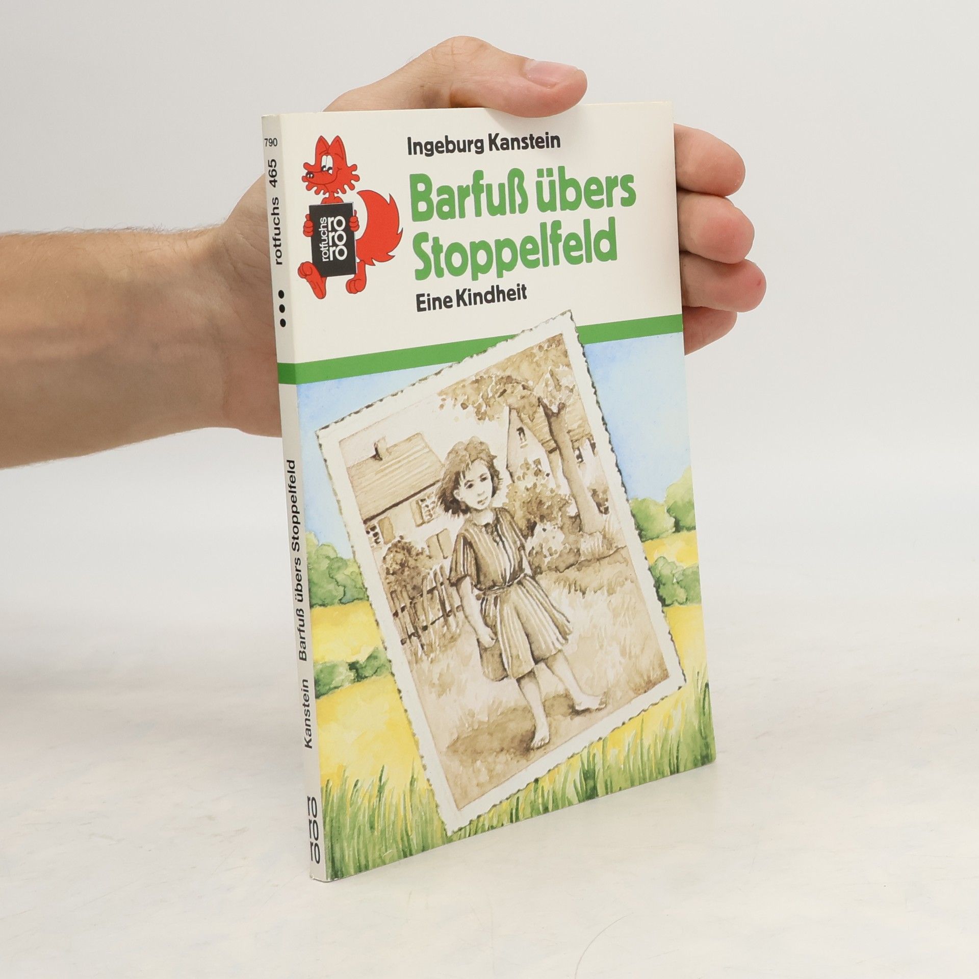 Ingeburg Kanstein Barfuss übers Stoppelfeld