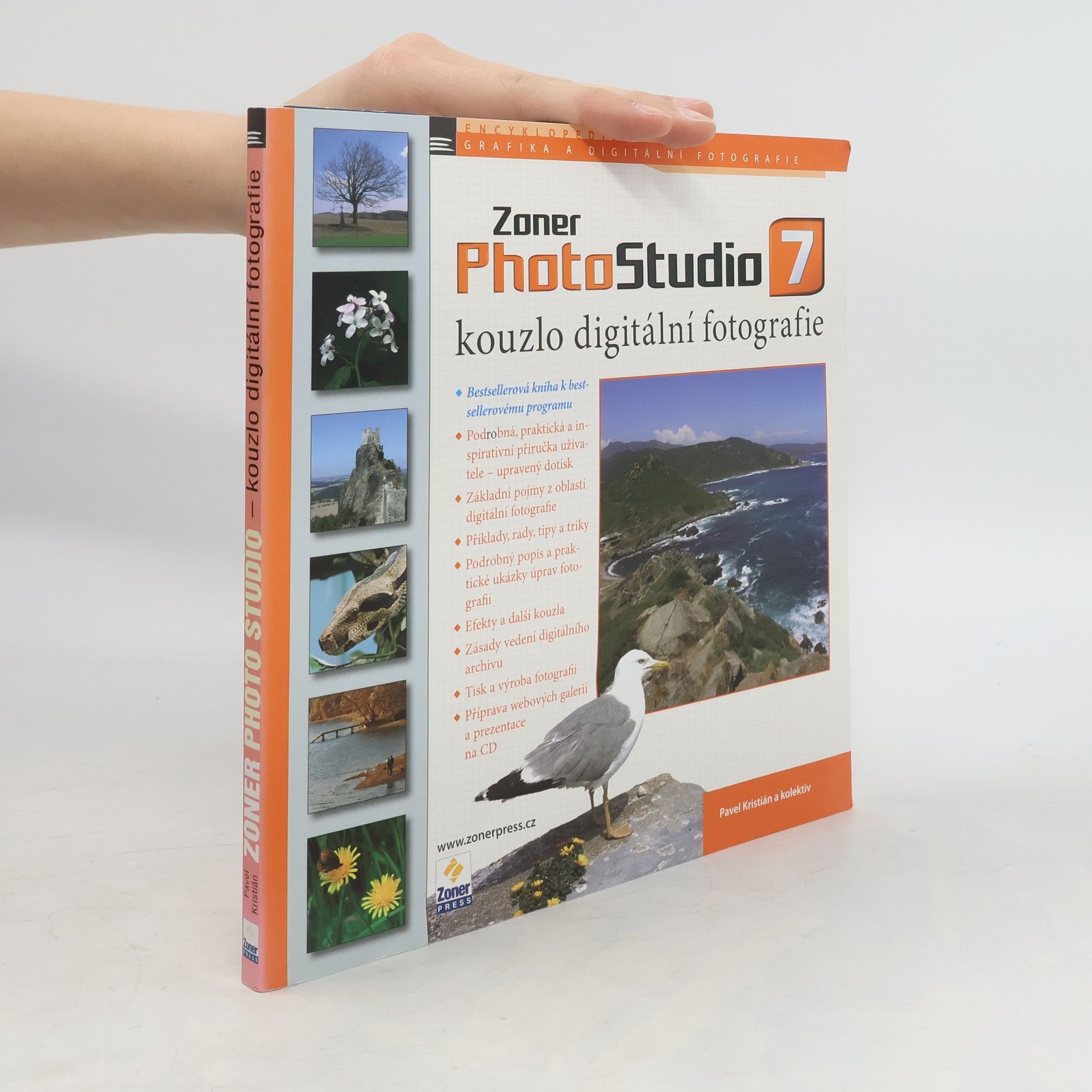 Pavel Kristián Zoner PhotoStudio 7 : kouzlo digitální fotografie