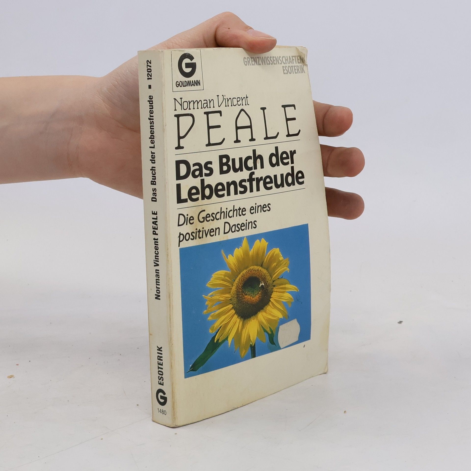 Norman Vincent Peale Das Buch der Lebensfreude
